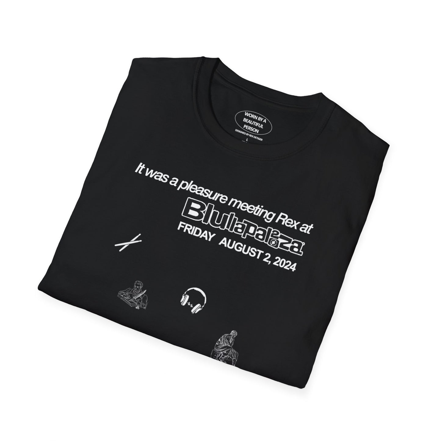 It was a pleasure meeting Rex at BLUllapalooza - Unisex Softstyle T-Shirt