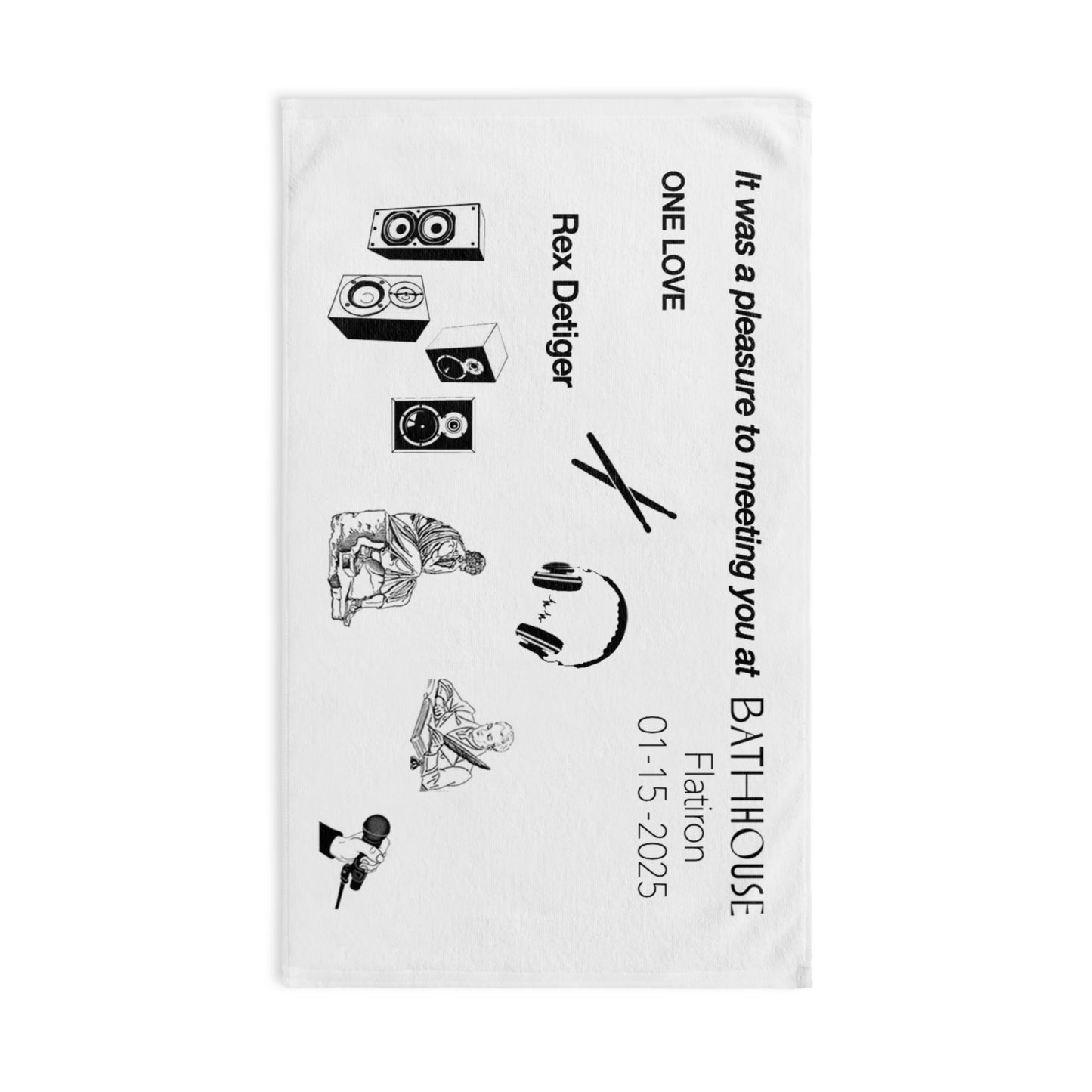 It was a pleasure meeting you at Bathhouse 1.15.2025 - Commemorative Towel