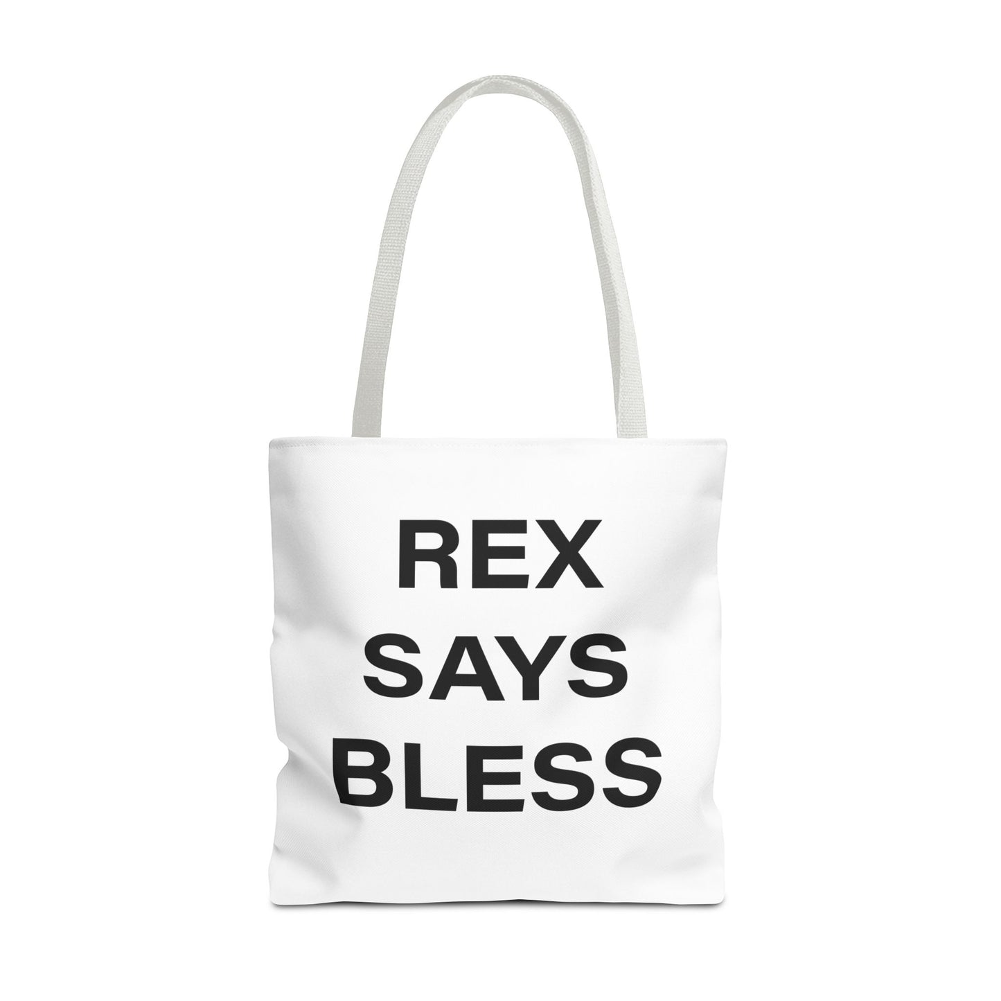 REX SAYS BLESS - Tote Bag - WHITE - CHOOSE HANDLE COLOR AND SIZE