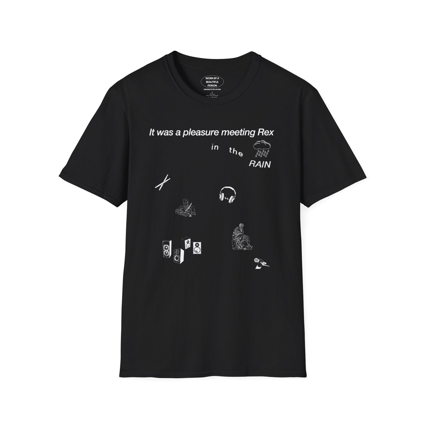 It was a pleasure meeting Rex in the rain - Unisex Softstyle T-Shirt