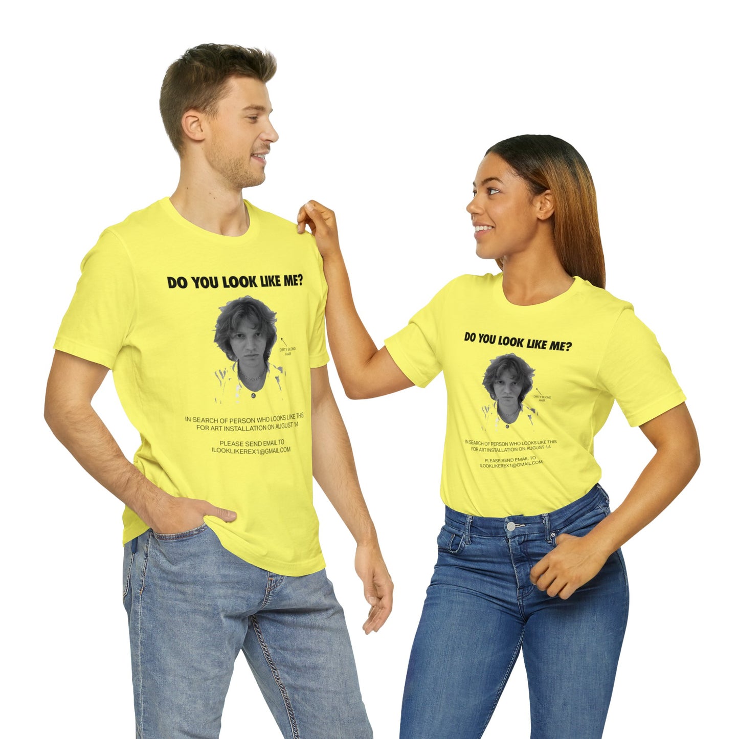 DO YOU LOOK LIKE ME - Unisex Jersey Short Sleeve Tee - INTERNATIONAL SHIPPING