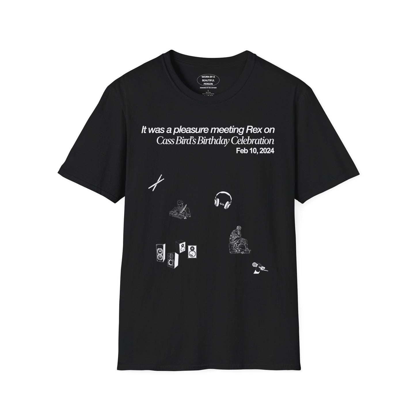 It was a pleasure meeing Rex at Cass Bird's Birthday Celebration - Unisex Softstyle T-Shirt