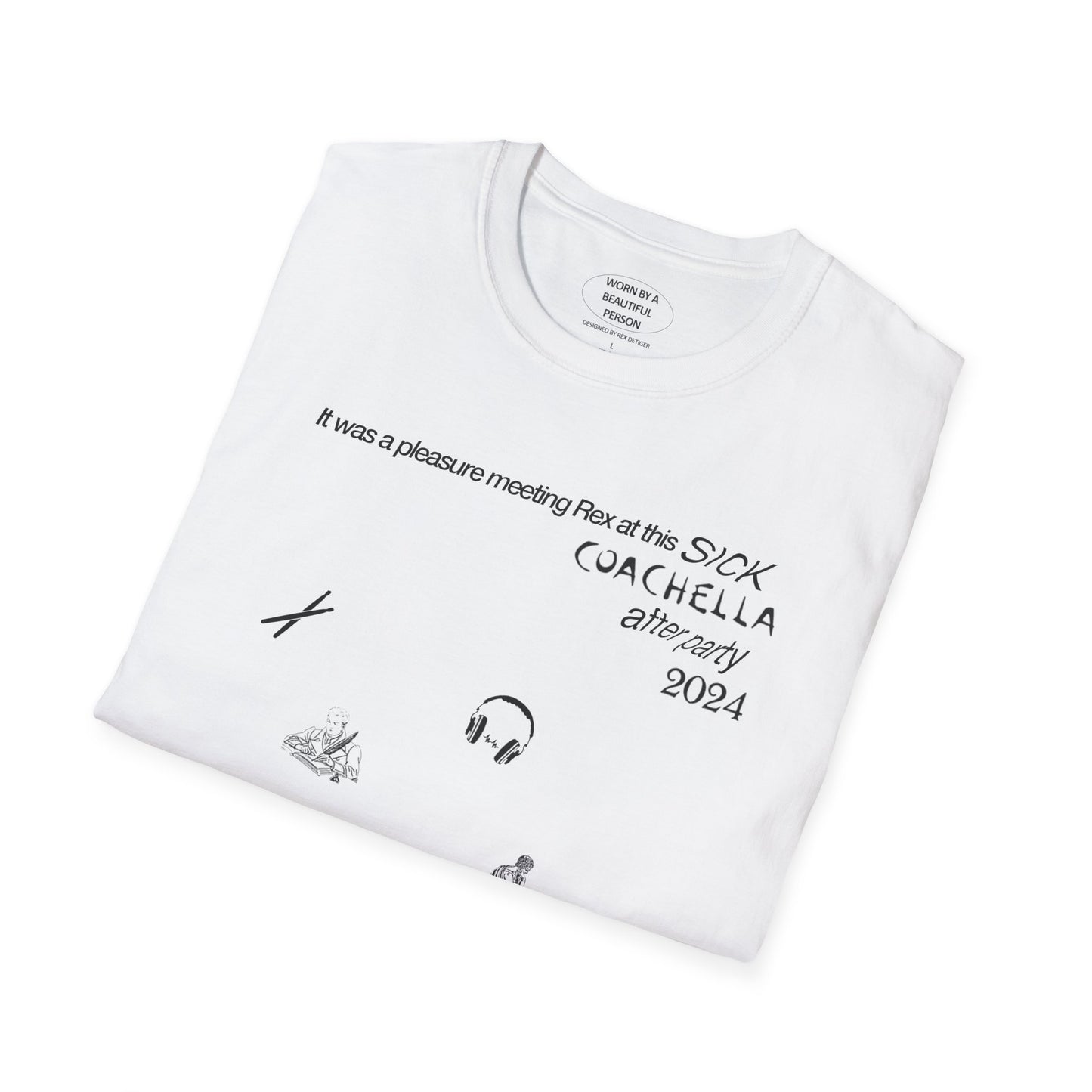 It was a pleasure meeting Rex at this sick coachella after party 2024 - Unisex Softstyle T-Shirt
