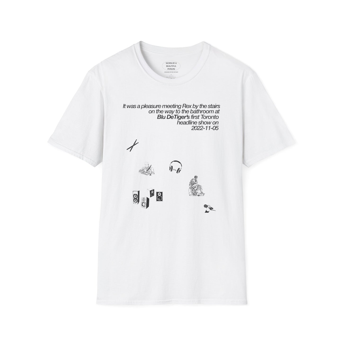 It was a pleasure meeting Rex by the stairs on the way ... in Toronto - Unisex Softstyle T-Shirt