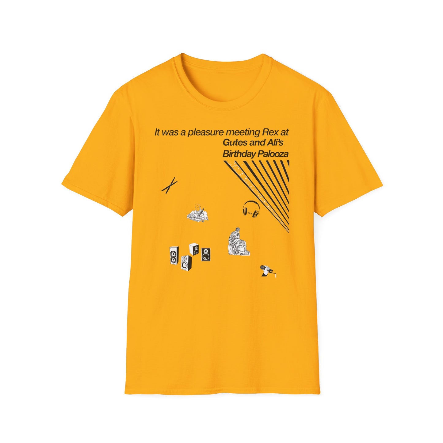 It was a pleasure meeting Rex at Gutes and Ali's Birthday Palooza Unisex Softstyle T-Shirt