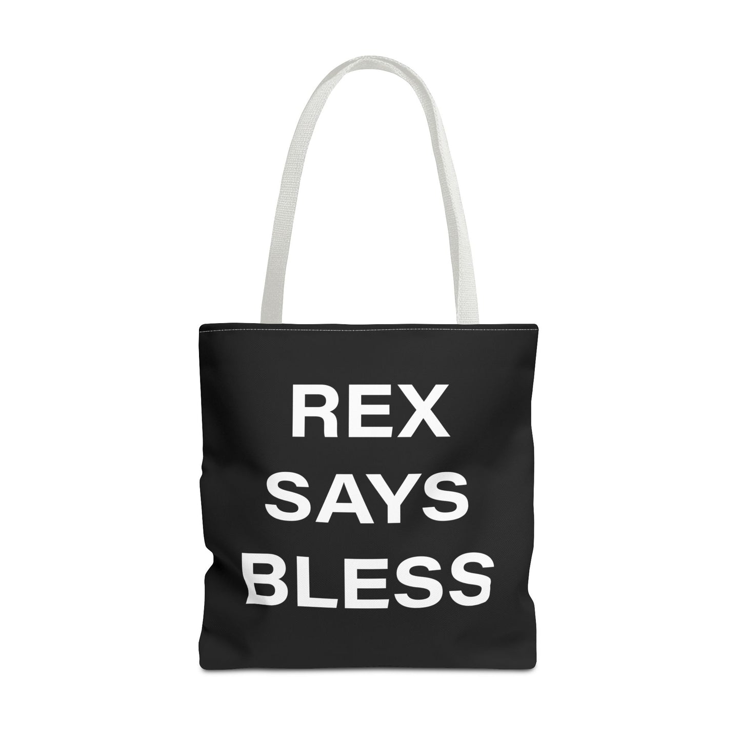 REX SAYS BLESS - Tote Bag - BLACK - CHOOSE HANDLE COLOR AND SIZE