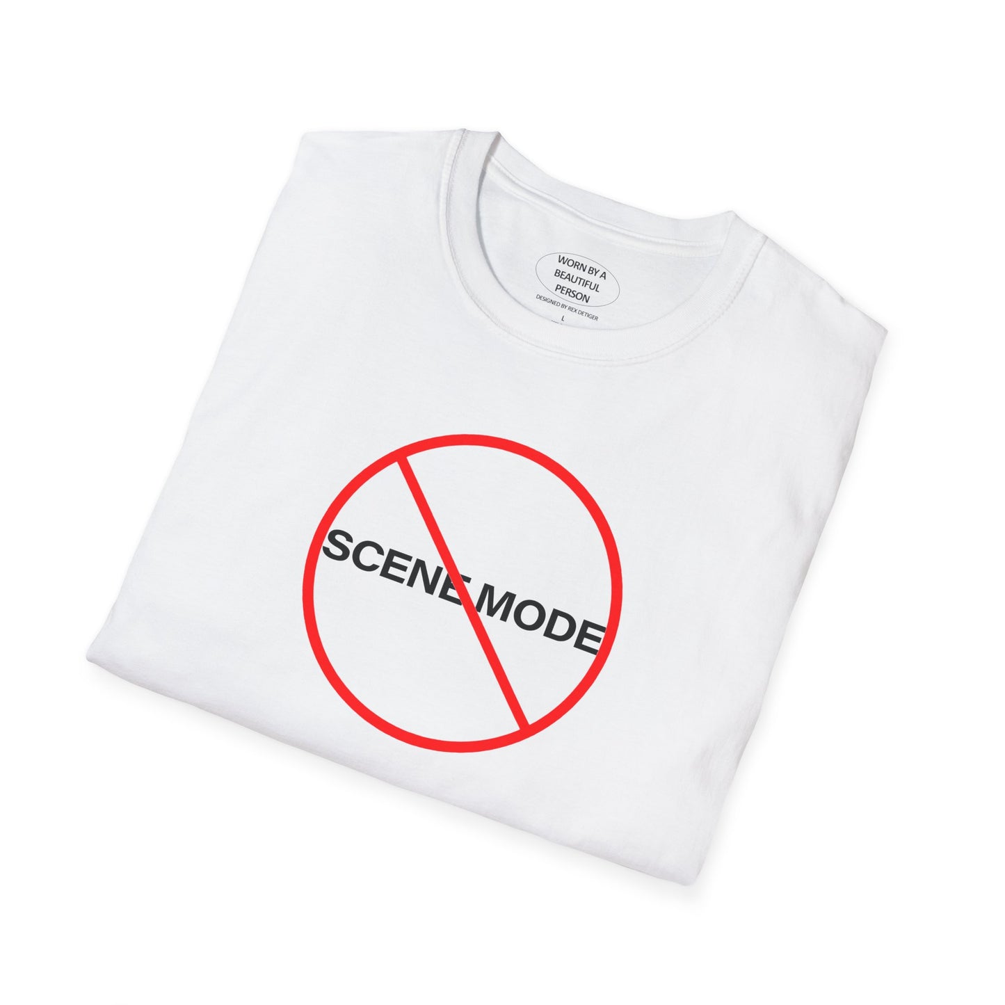 NO SCENE MODE - Unisex Softstyle T-Shirt