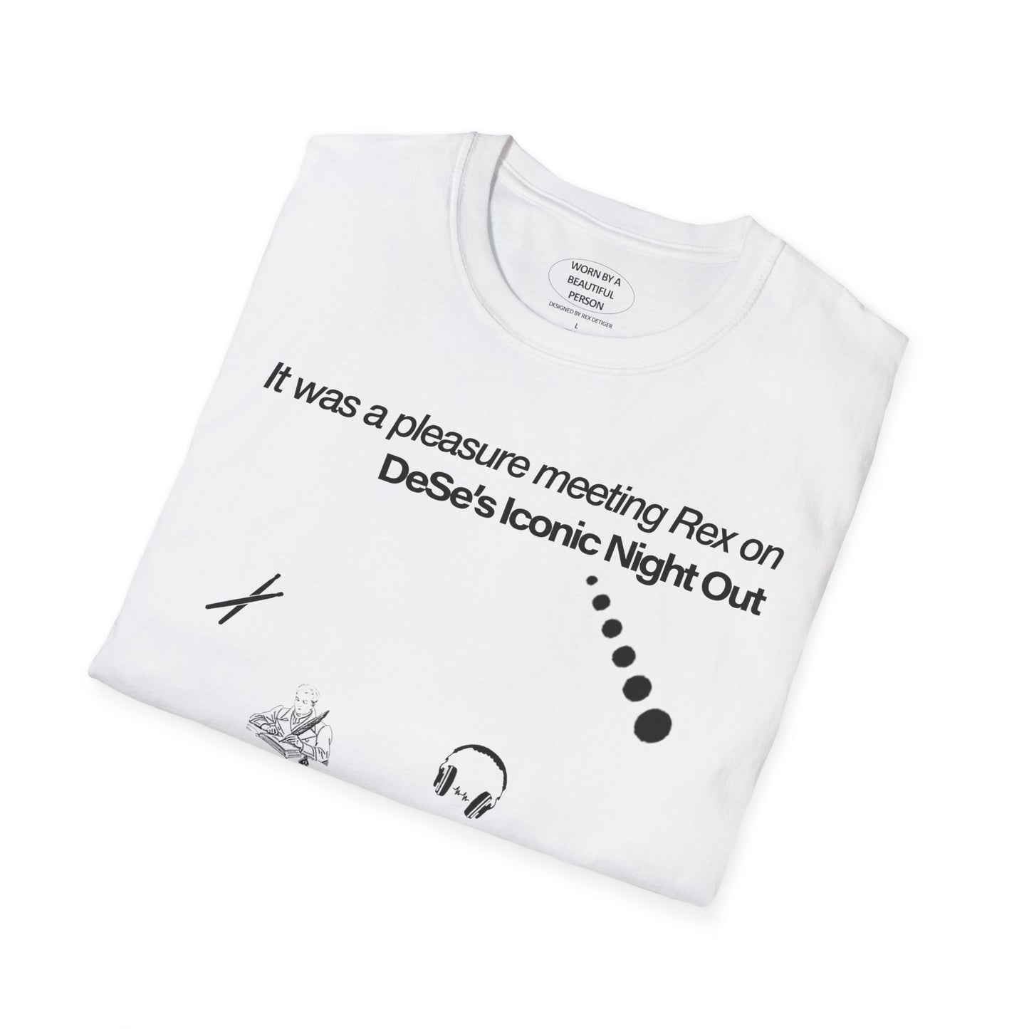 It was a pleasure meeting Rex on DeSe's Iconic Night Out - Unisex Softstyle T-Shirt