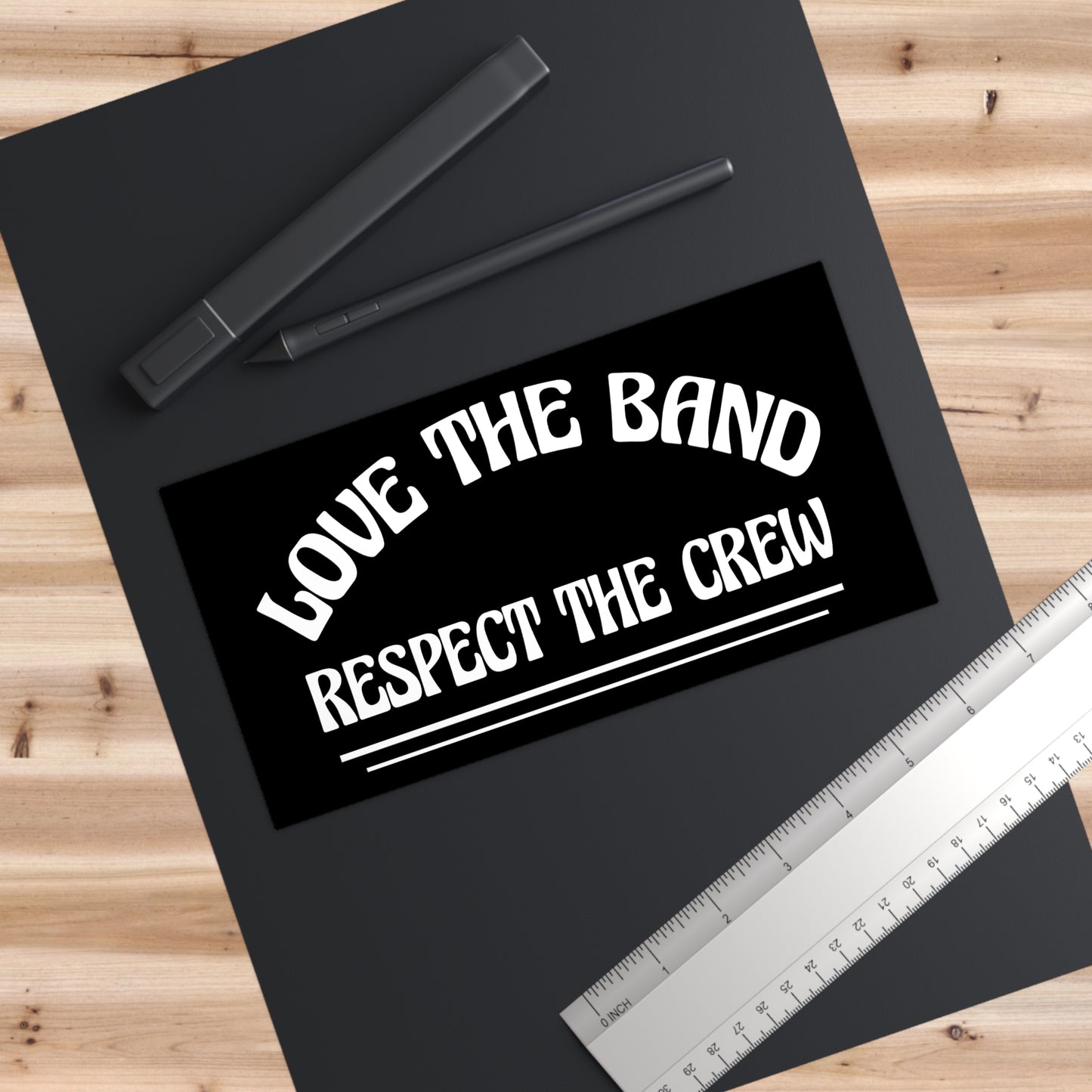 Love the Band, Respect the Crew - Bumper Stickers - Scoomper's World