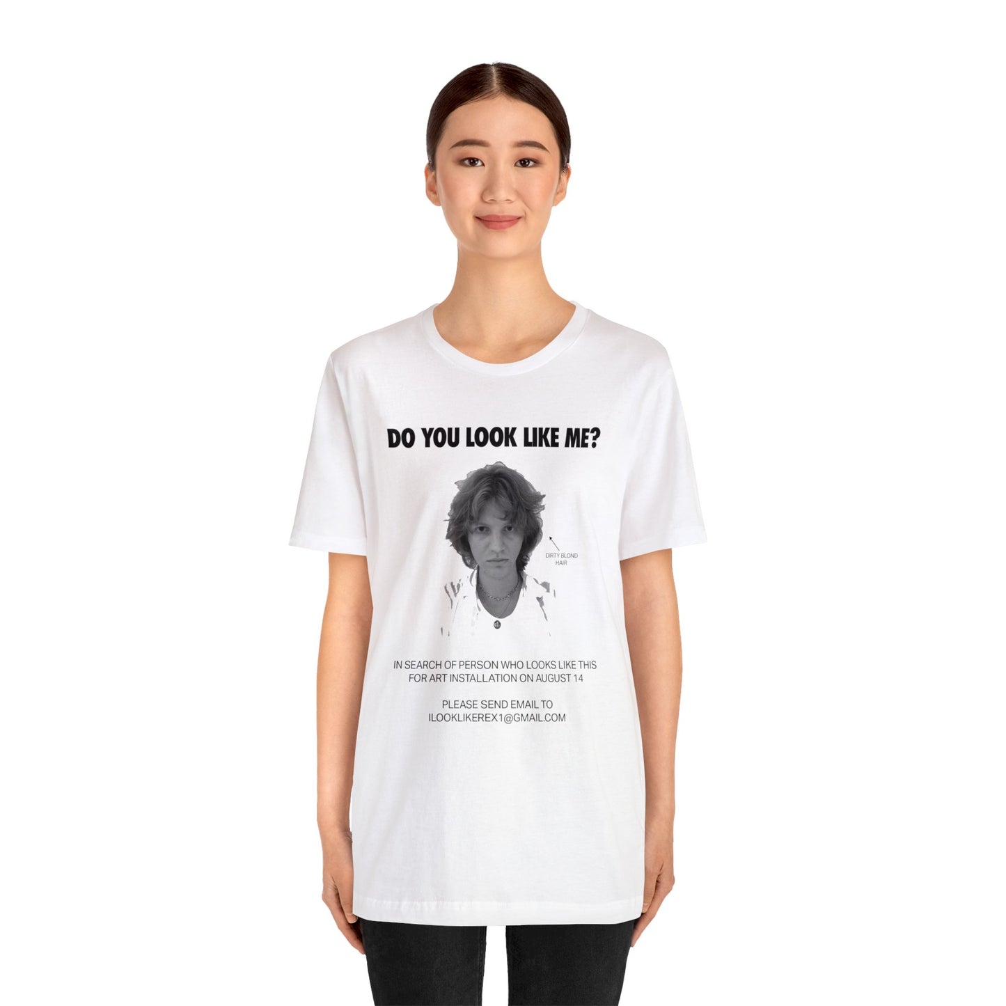 DO YOU LOOK LIKE ME - Unisex Jersey Short Sleeve Tee - INTERNATIONAL SHIPPING