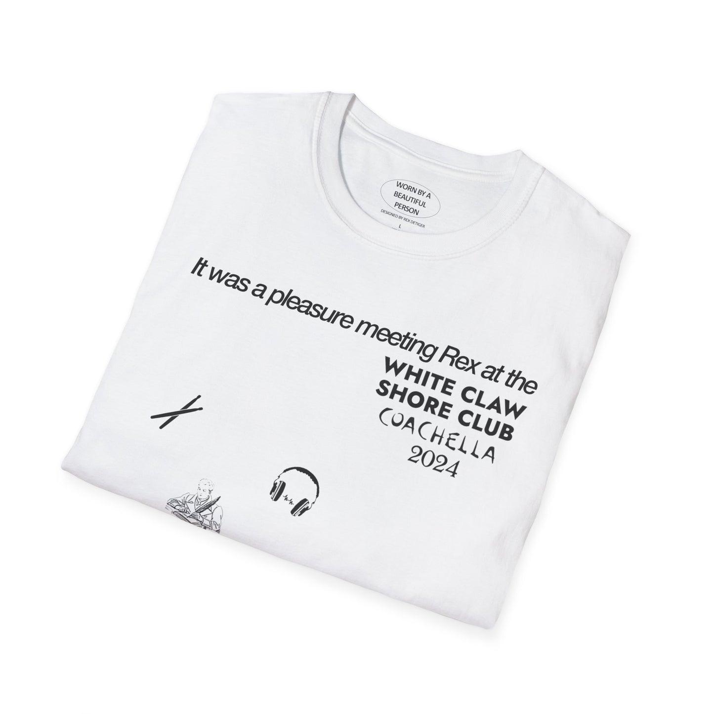 It was a pleasure meeting Rex at the shore club - Unisex Softstyle T-Shirt