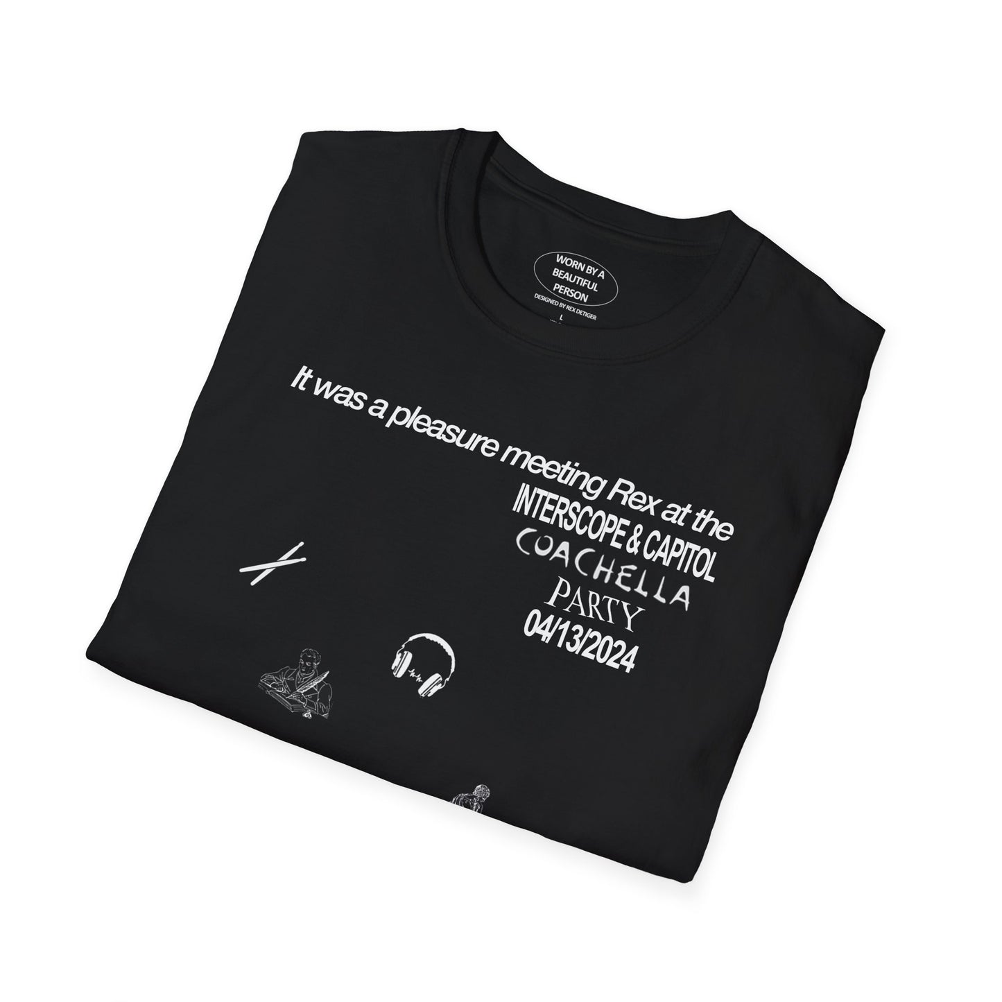 It was a pleasure meeting Rex at the interscope capitol coachella party - Unisex Softstyle T-Shirt