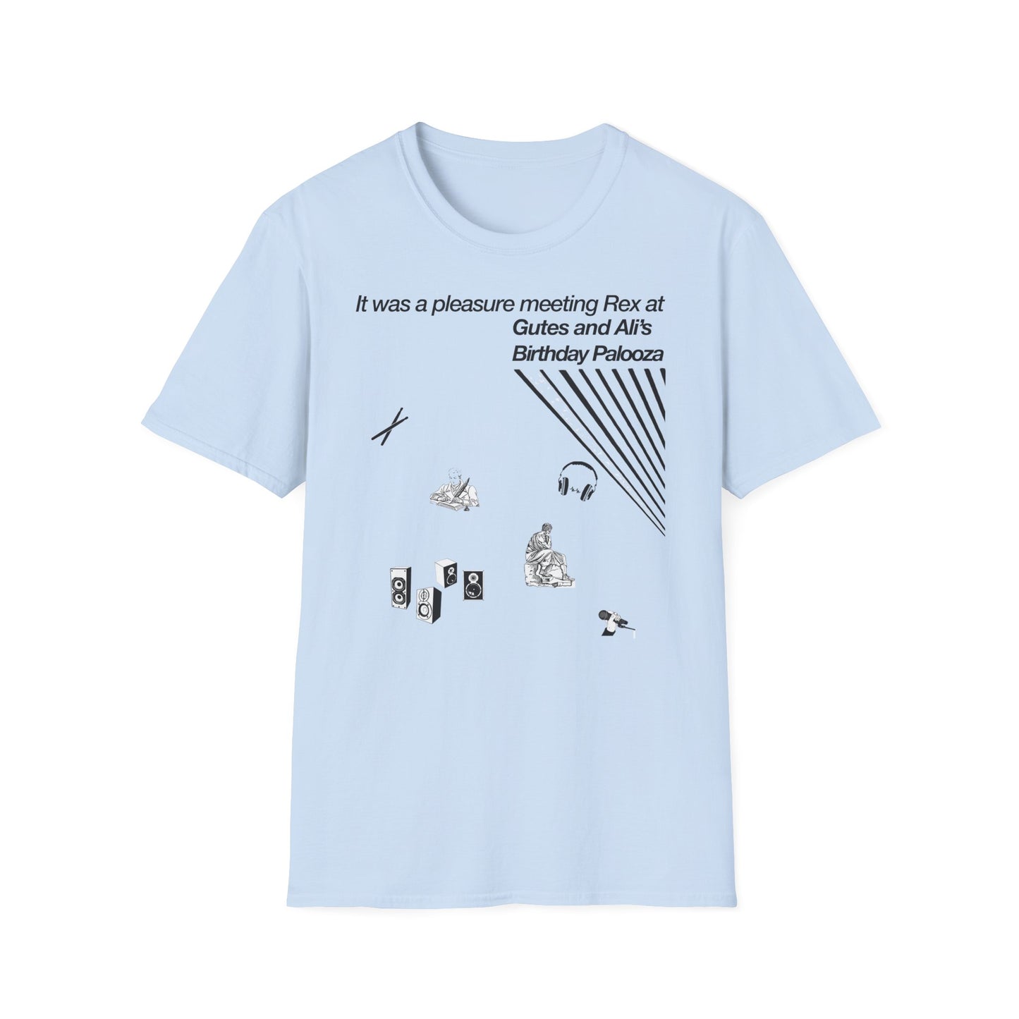 It was a pleasure meeting Rex at Gutes and Ali's Birthday Palooza Unisex Softstyle T-Shirt
