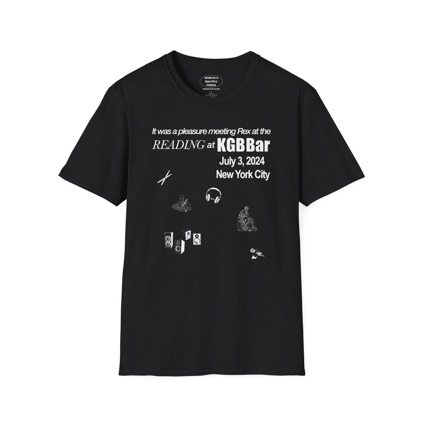 It was a pleasure meeting Rex at the reading at KGB - Unisex Softstyle T-Shirt