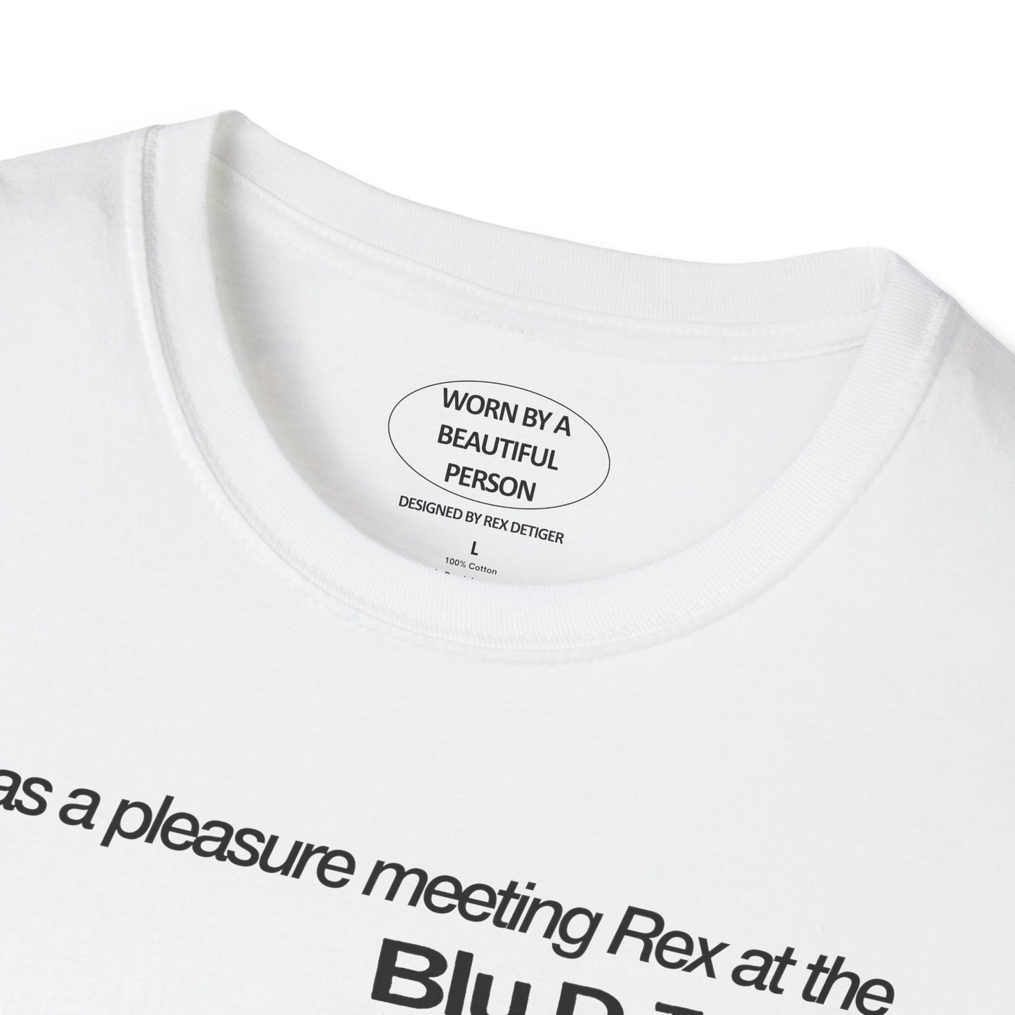 It was a pleasure meeting Rex at the Blu show in Toronto - Unisex Softstyle T-Shirt