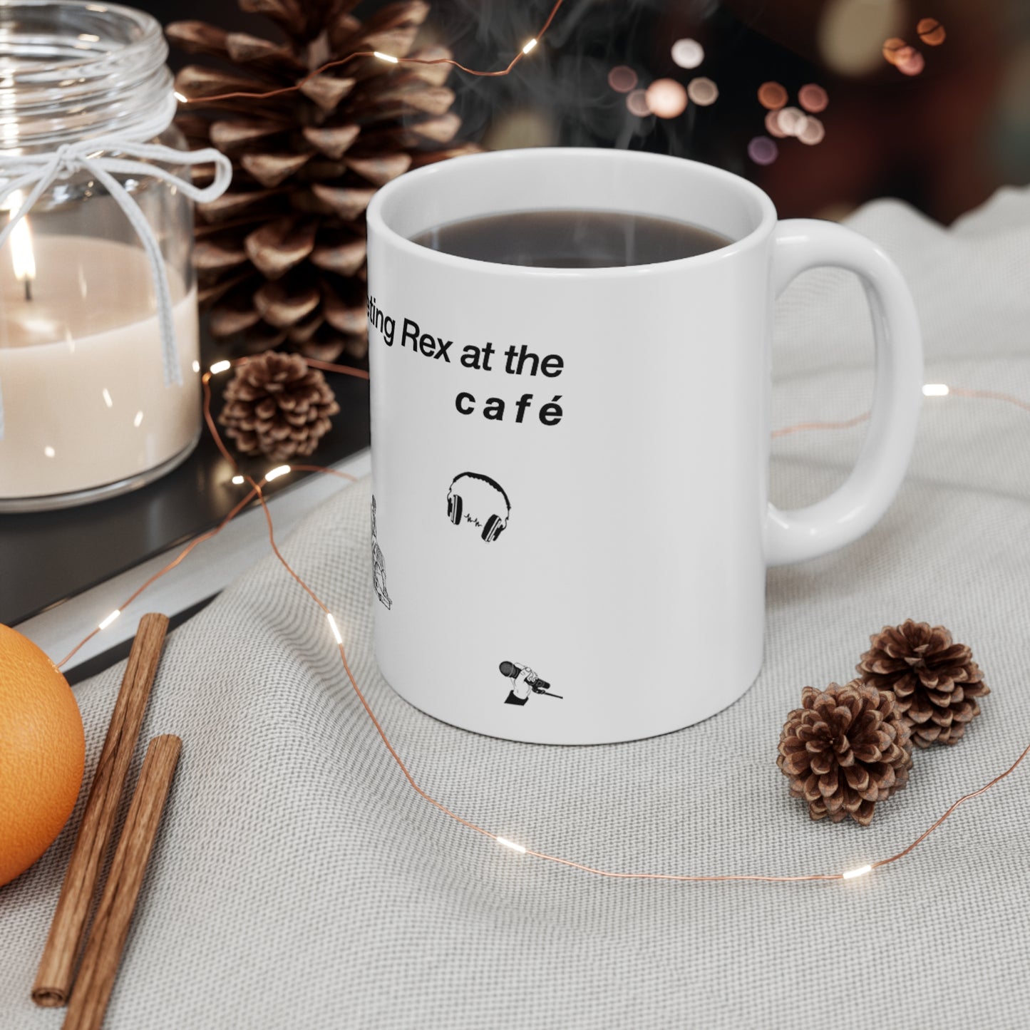 It was a pleasure meeting Rex at the café - Ceramic Mug 11oz
