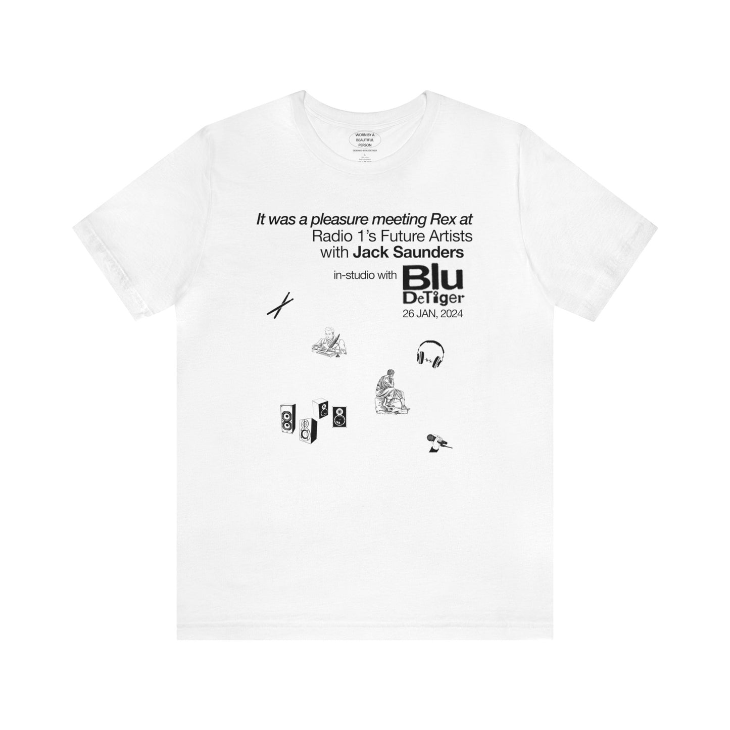 It was a pleasure meeting Rex at Radio 1's Future Artists with Jack Saunders in-studio with Blu DeTier - Unisex Jersey Short Sleeve Tee