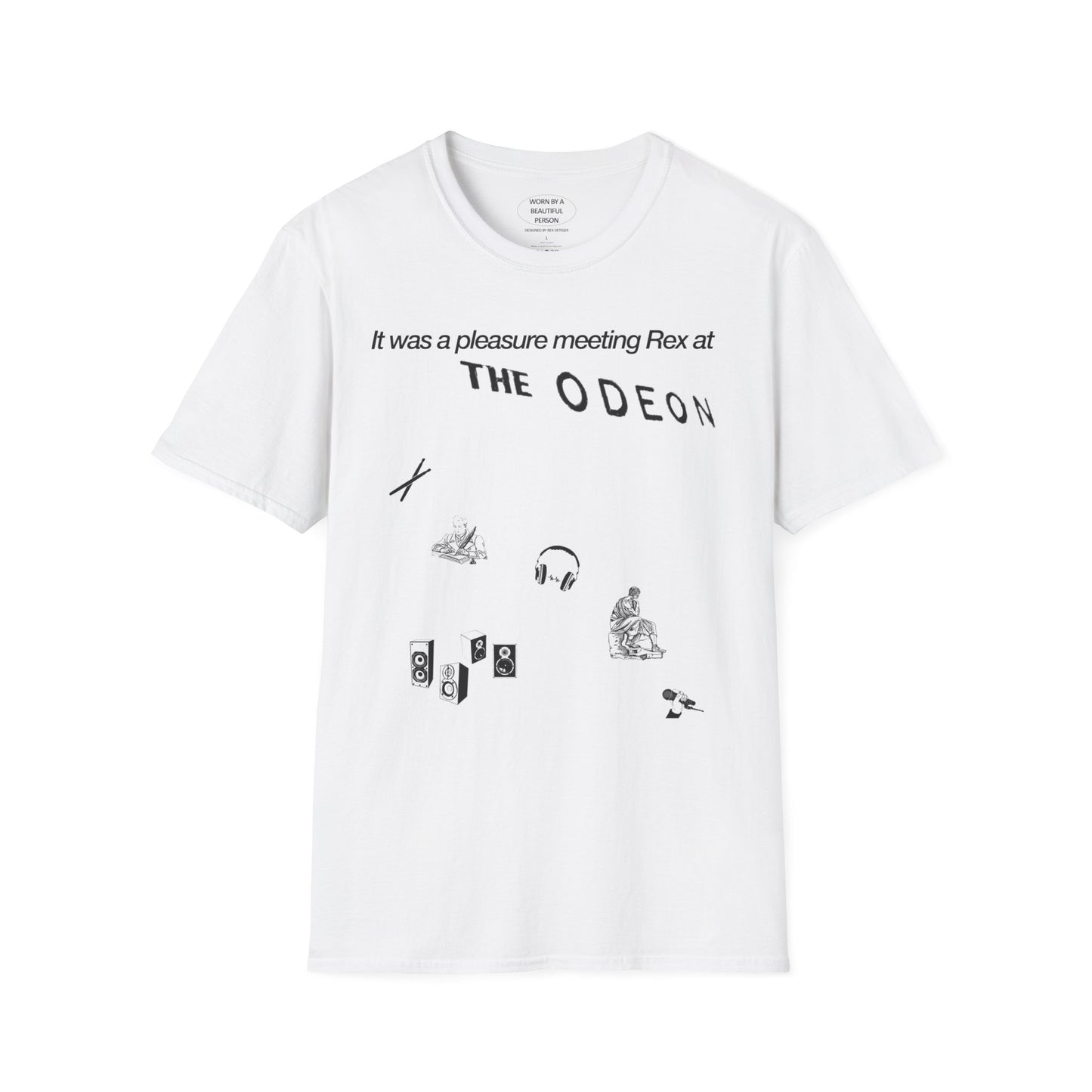 It was a pleasure meeting Rex at The Odeon - Unisex Softstyle T-Shirt