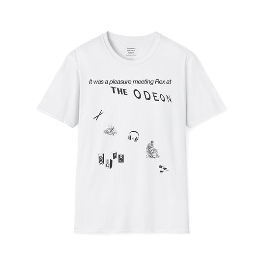 It was a pleasure meeting Rex at The Odeon - Unisex Softstyle T-Shirt
