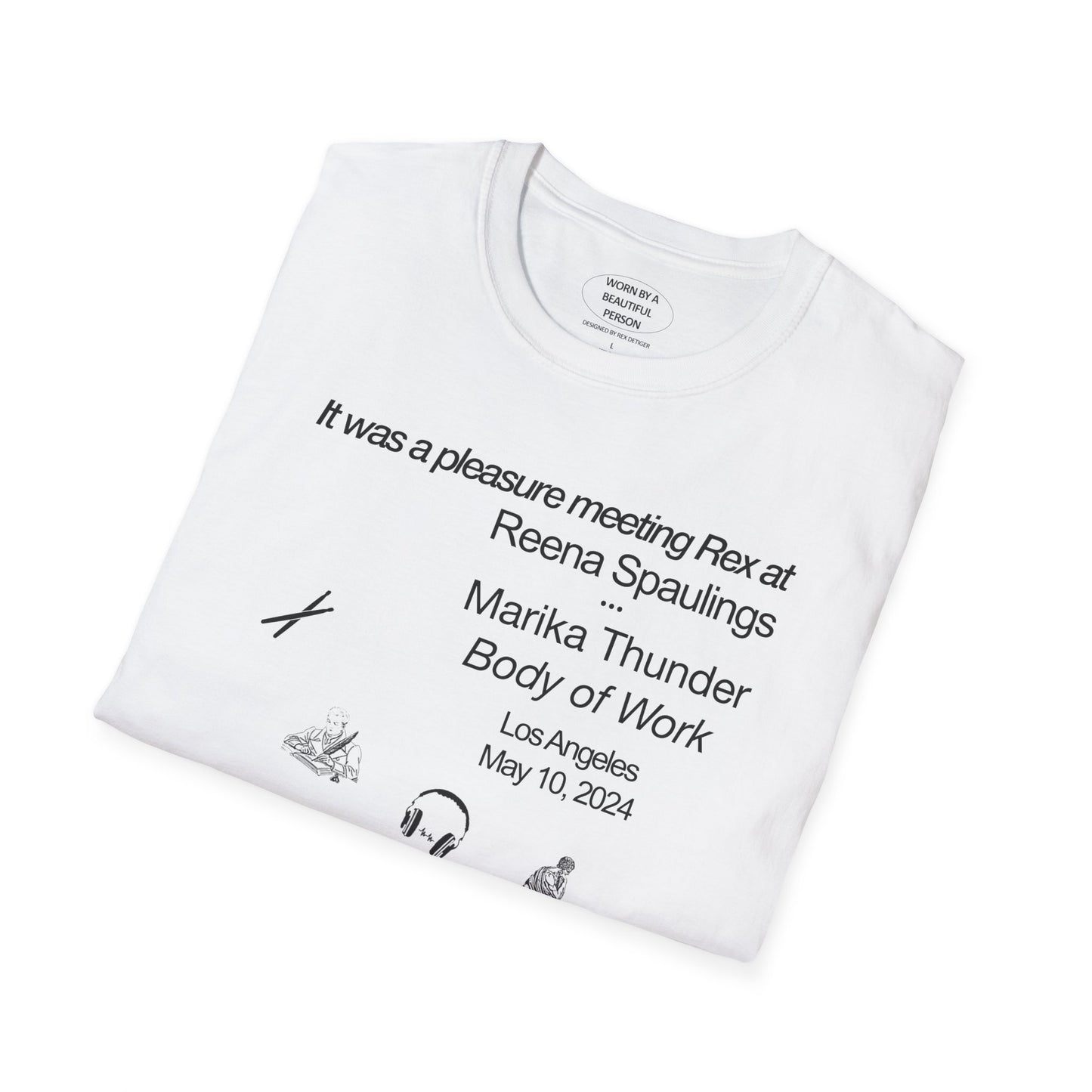 It was a pleasure meeting Rex at Reena Spaulings LA - Unisex Softstyle T-Shirt