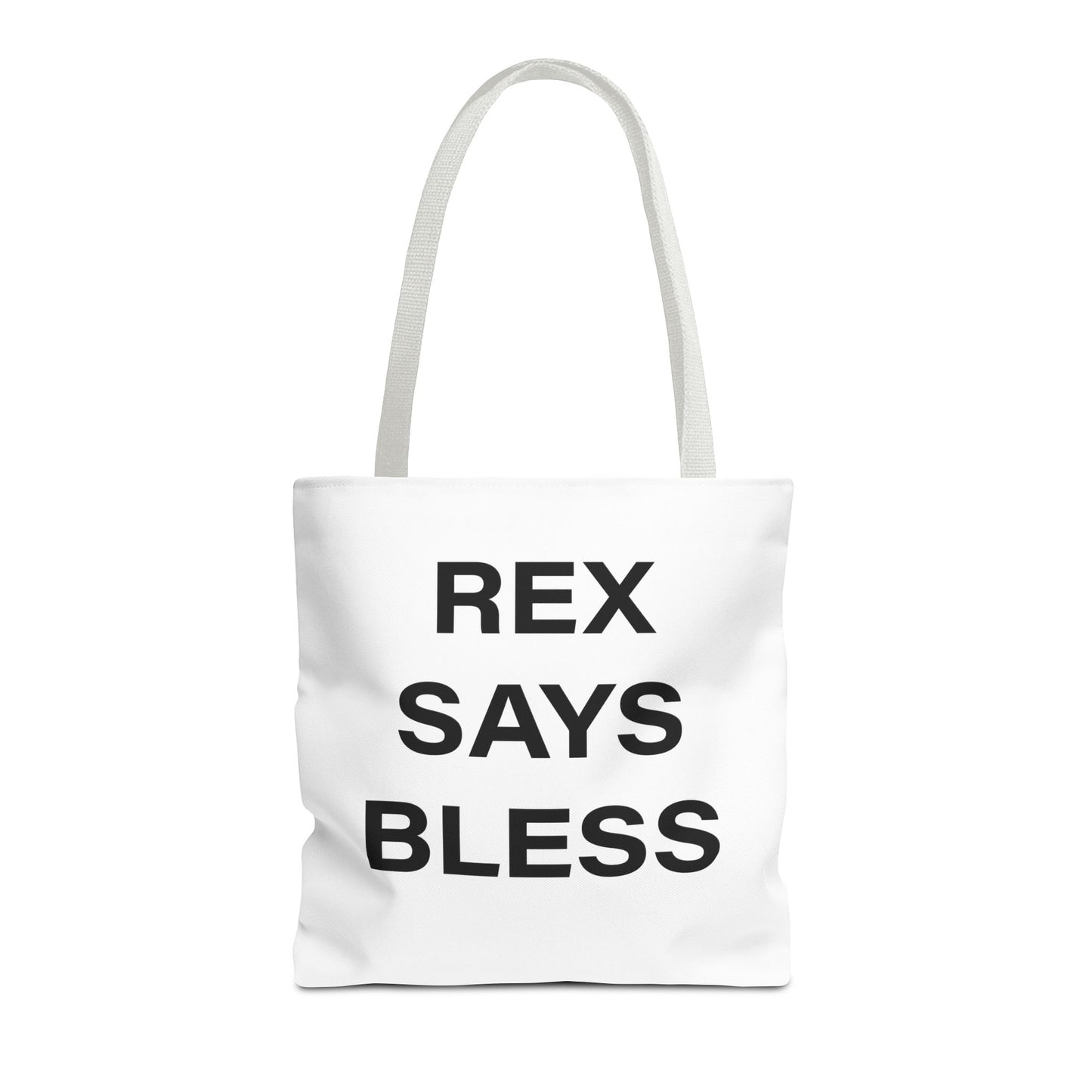 REX SAYS BLESS - Tote Bag - WHITE - CHOOSE HANDLE COLOR AND SIZE