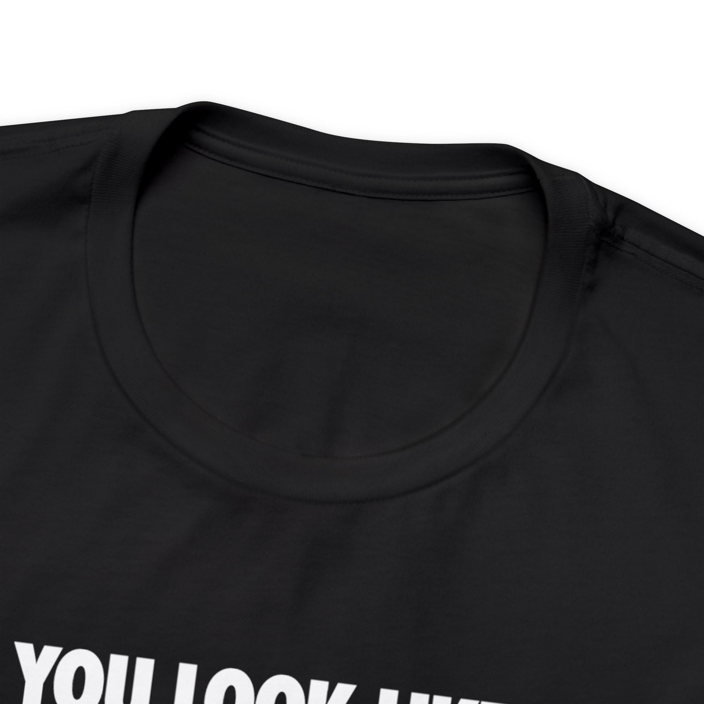 DO YOU LOOK LIKE ME - Unisex Jersey Short Sleeve Tee - INTERNATIONAL SHIPPING
