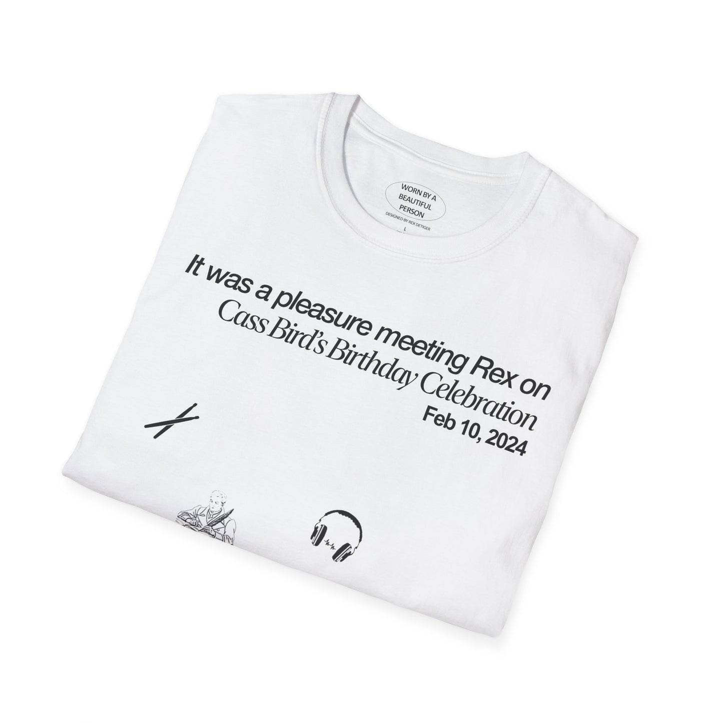 It was a pleasure meeing Rex at Cass Bird's Birthday Celebration - Unisex Softstyle T-Shirt
