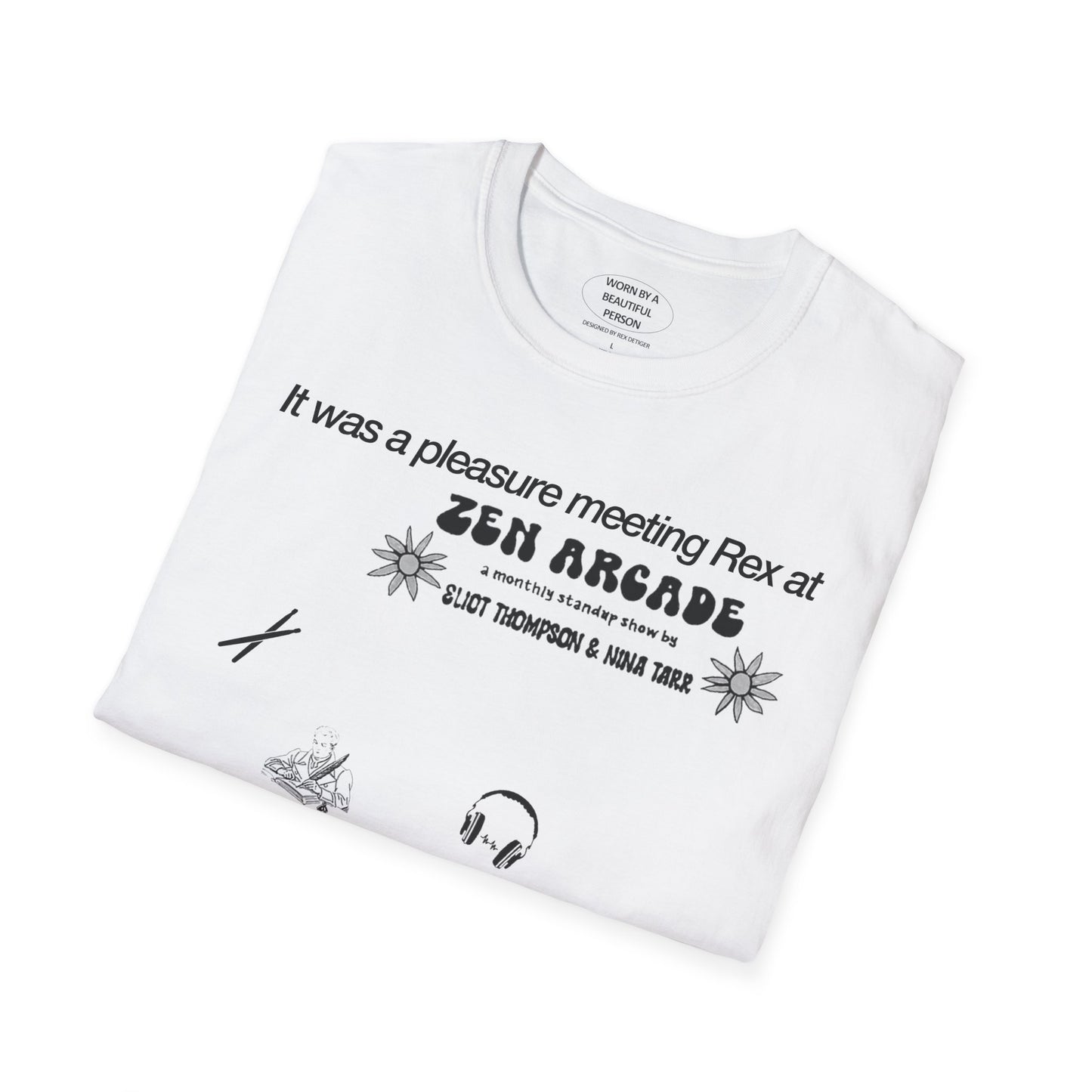 It was a pleasure meeting Rex at Zen Arcade - Unisex Softstyle T-Shirt