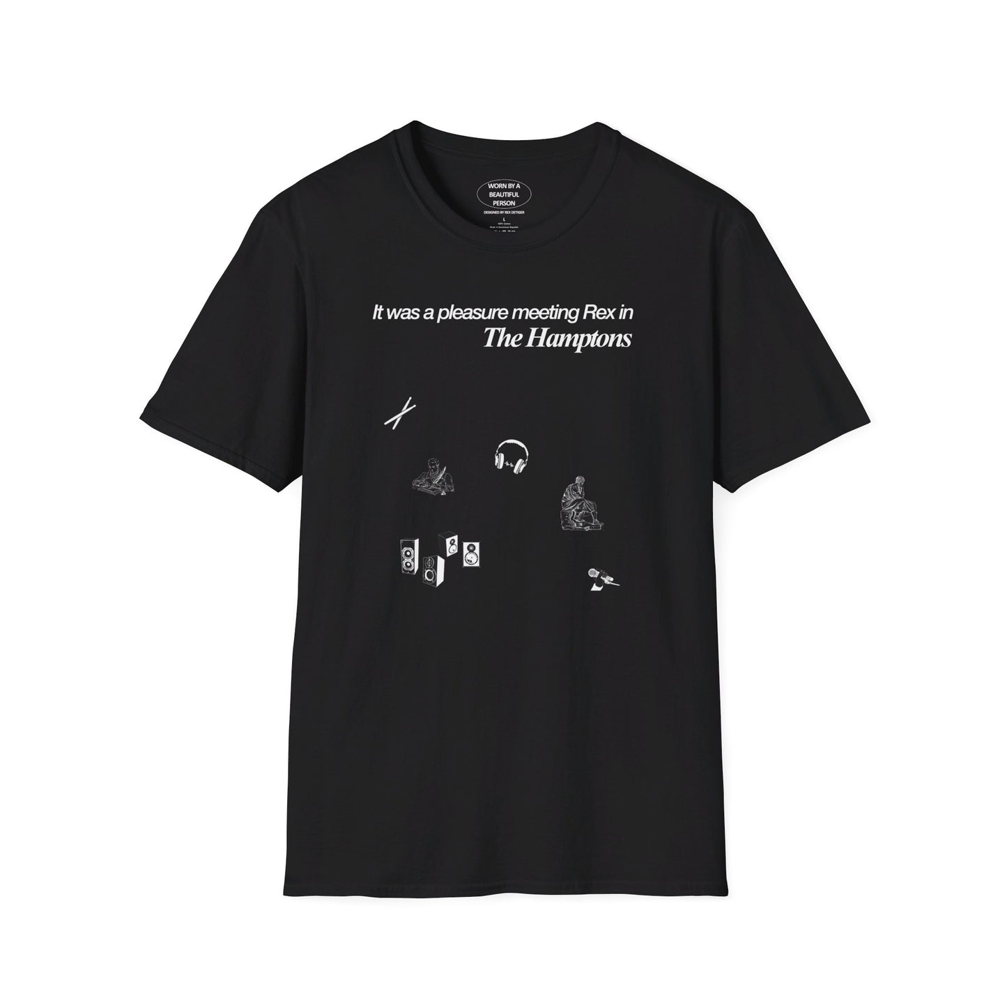 It was a pleasure meeting Rex at in the Hamptons - Unisex Softstyle T-Shirt