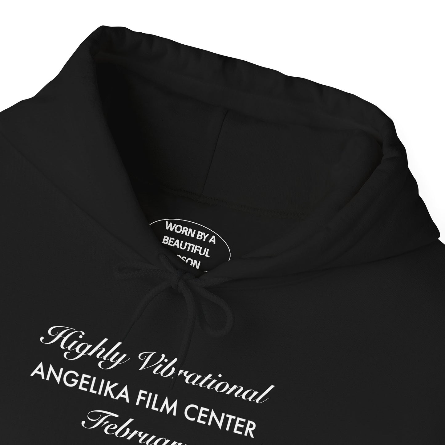 Highly Vibrational Angelika Film Center February Hoodie