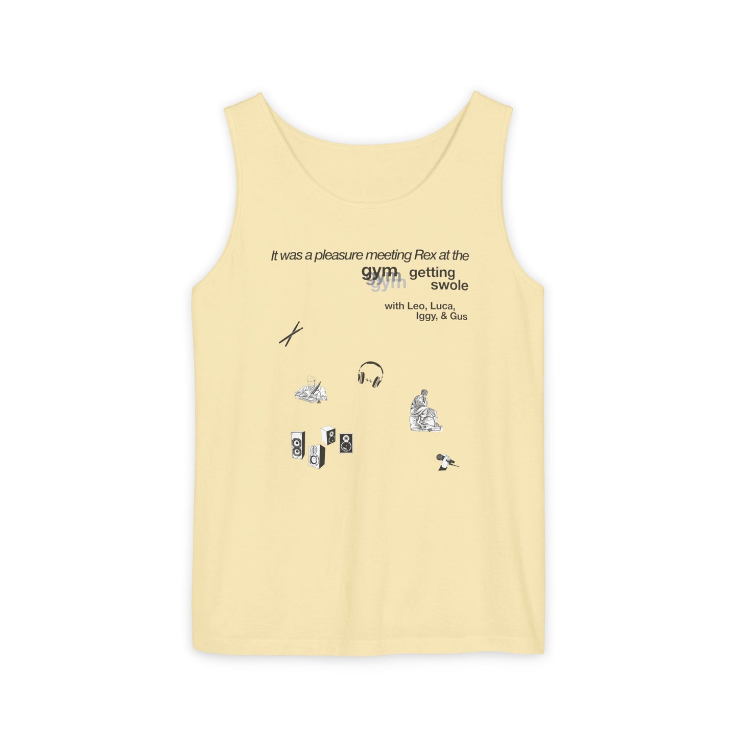 It was a pleasure meeting Rex at the gym with the boys - Tank Top