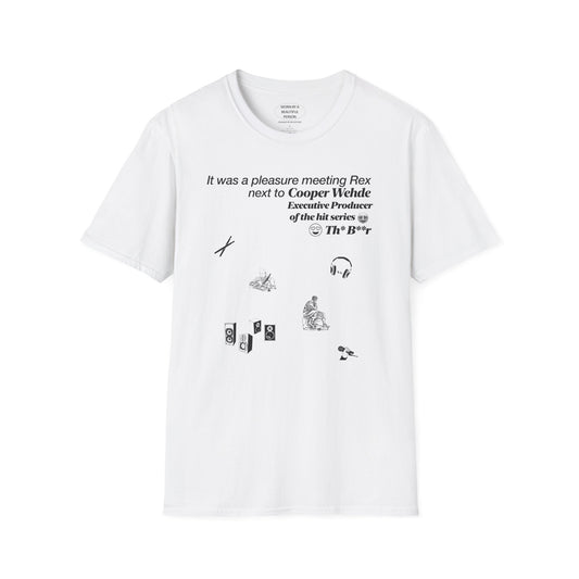 It was a pleasure meeting Rex next to Cooper Wehde - Unisex Softstyle T-Shirt