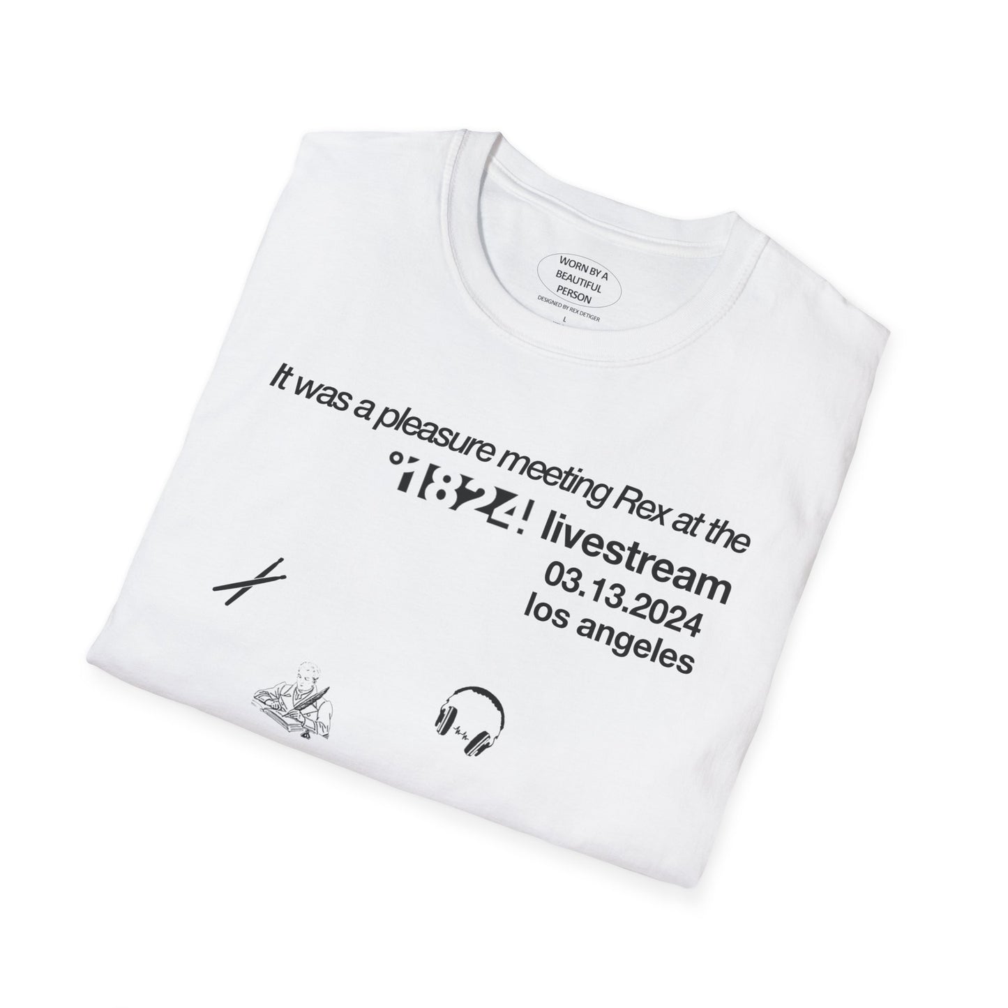 It was a pleasure meeting Rex at the 1824 livestream - Unisex Softstyle T-Shirt