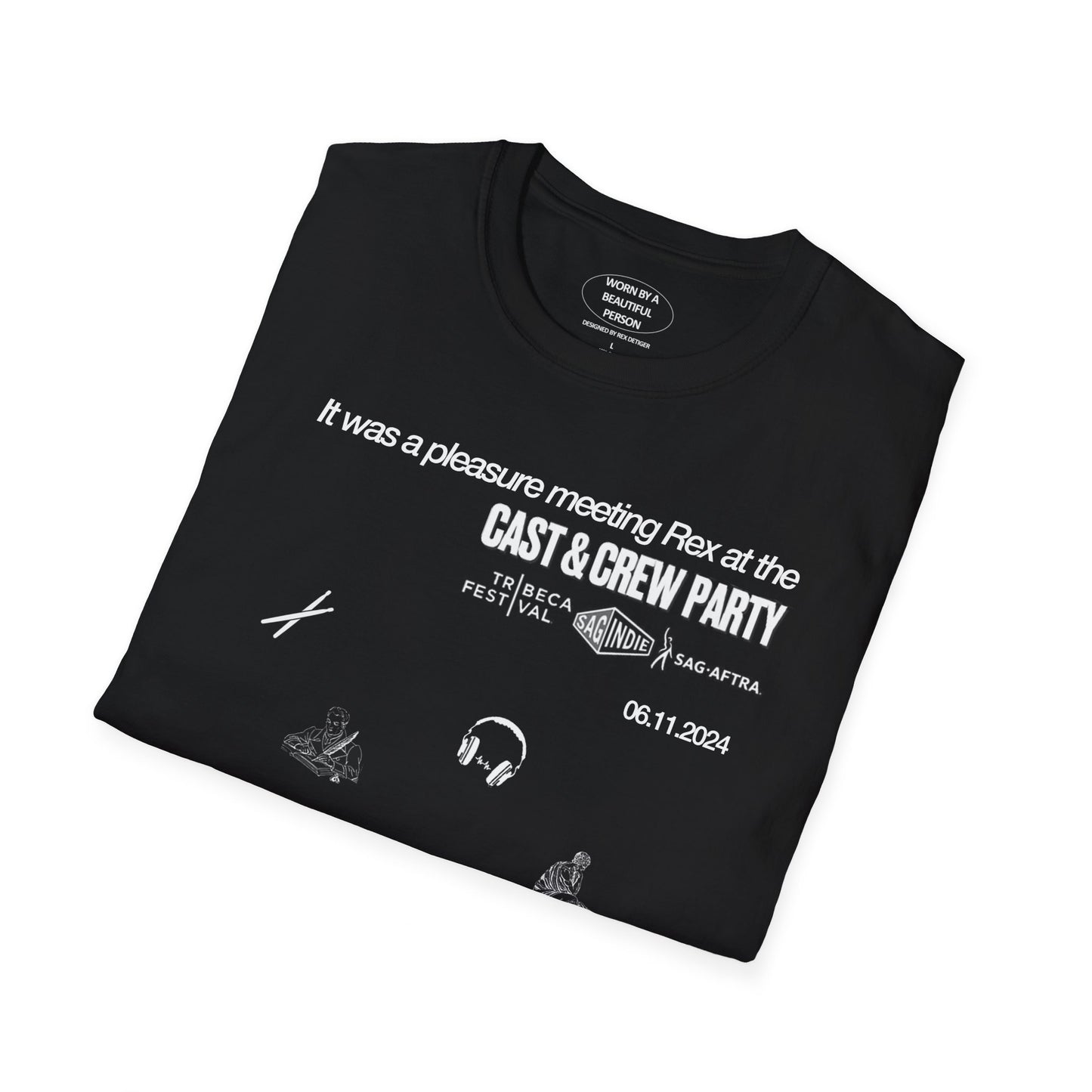It was a pleasure meeting Rex at the cast & crew party - Unisex Softstyle T-Shirt