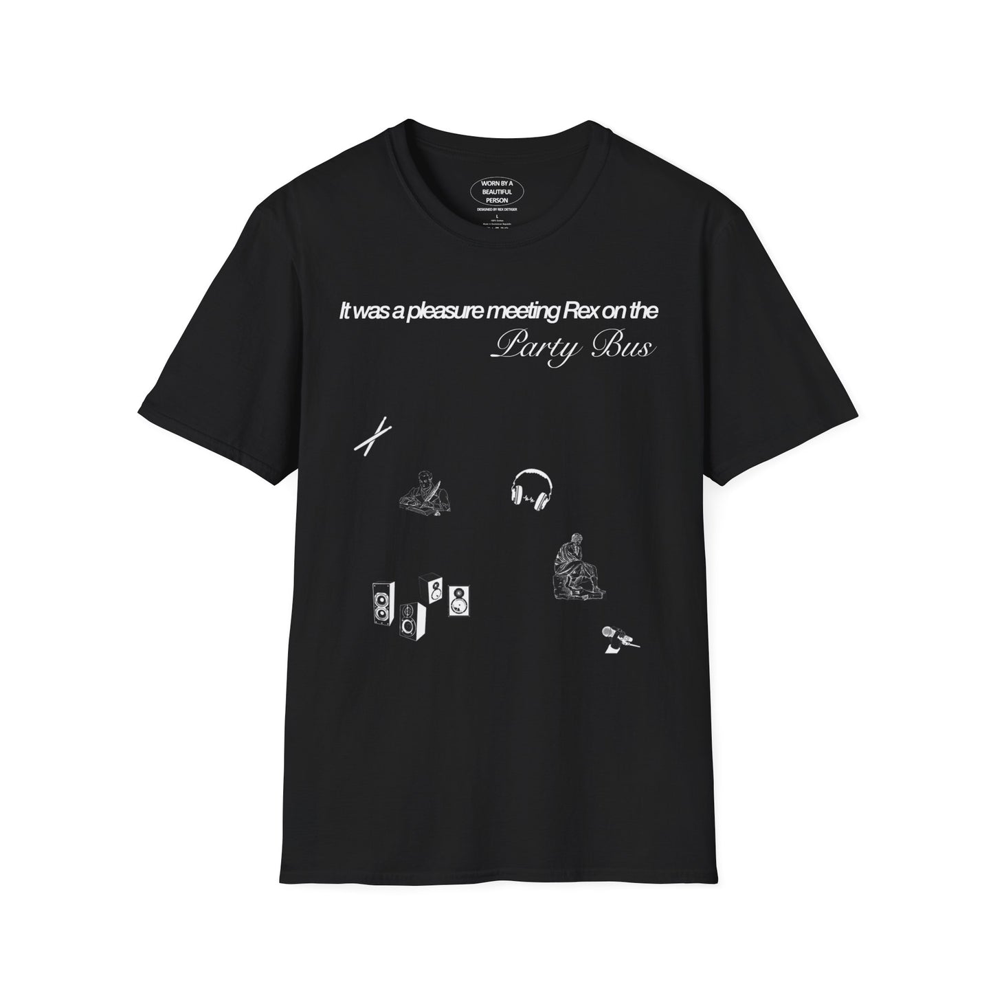 It was a pleasure meeting Rex on the Party Bus - Unisex Softstyle T-Shirt