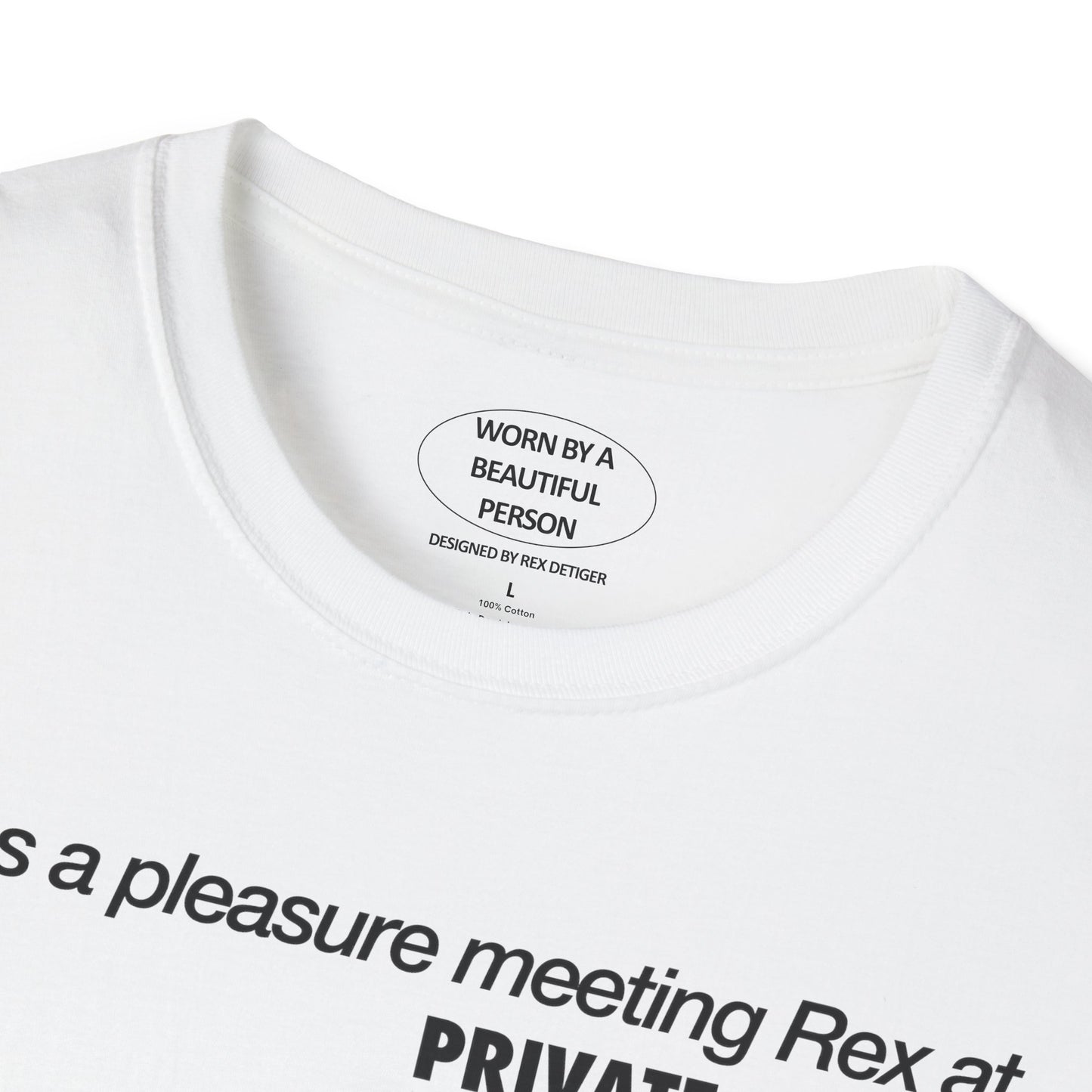 It was a pleasure meeting Rex at the Private Policy NYFW Party - Unisex Softstyle T-Shirt