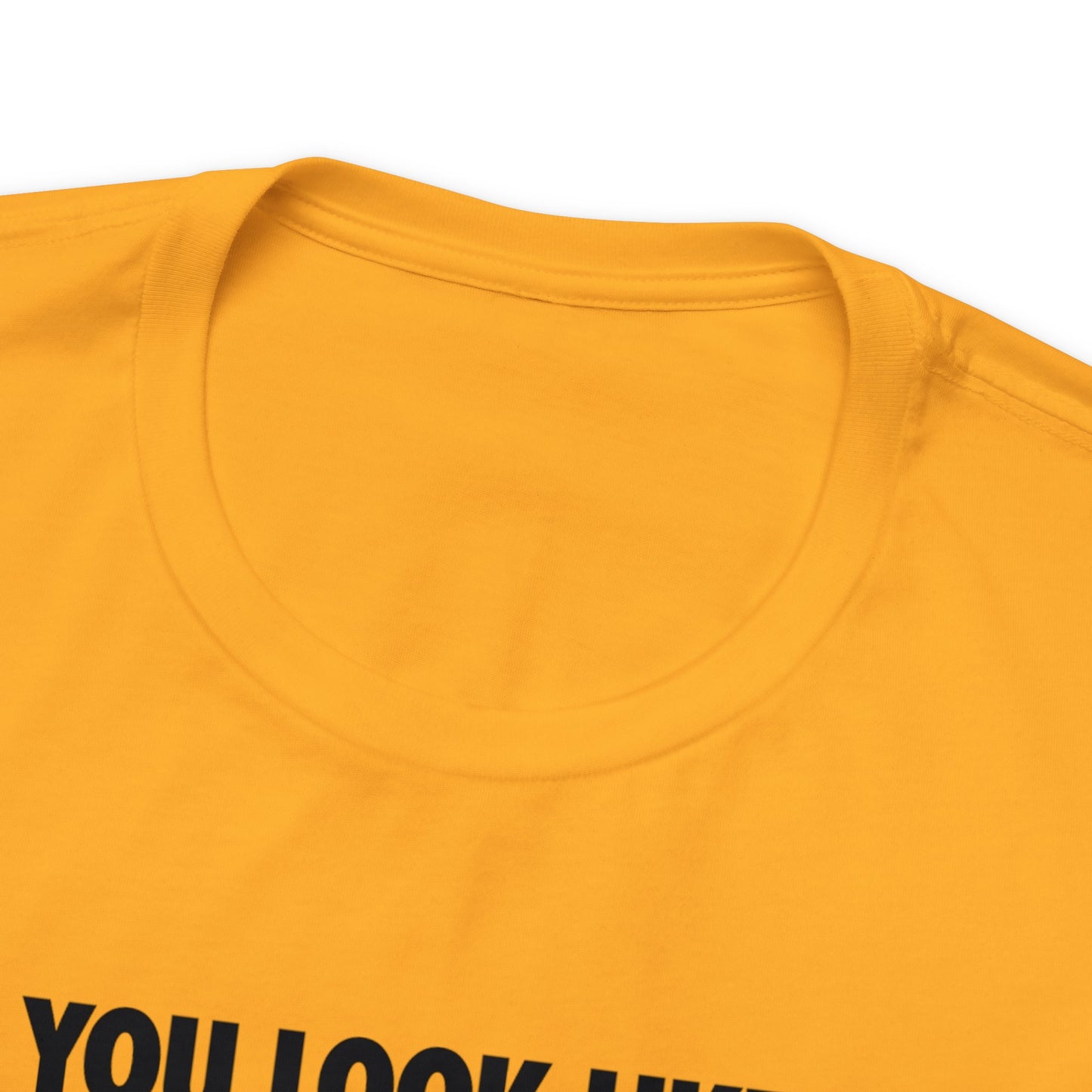DO YOU LOOK LIKE ME - Unisex Jersey Short Sleeve Tee - INTERNATIONAL SHIPPING