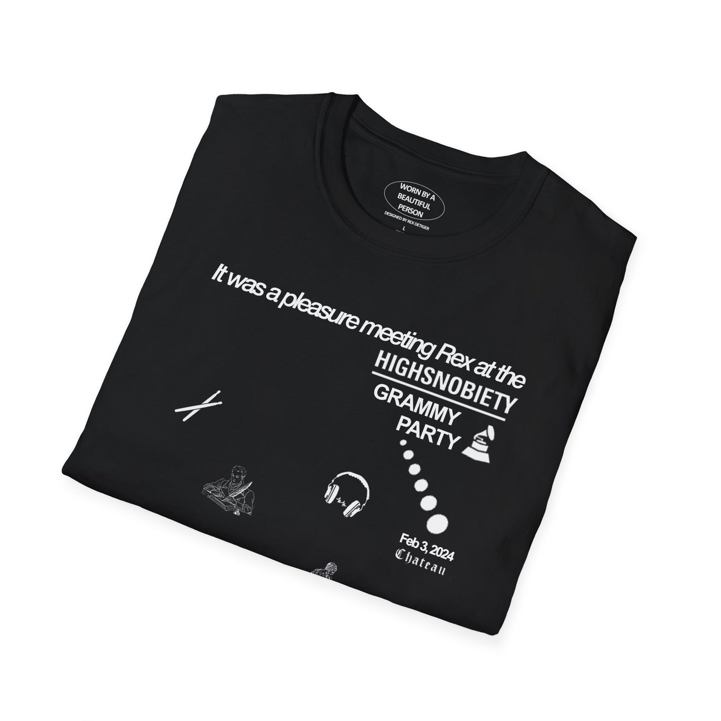 It was a pleasure meeting Rex at the HIGHSNOBIETY Grammy Party - Unisex Softstyle T-Shirt
