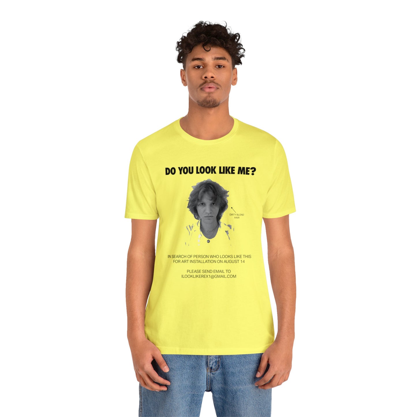 DO YOU LOOK LIKE ME - Unisex Jersey Short Sleeve Tee - INTERNATIONAL SHIPPING