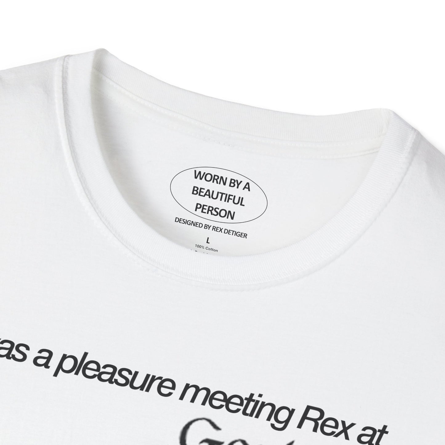 It was a pleasure meeting Rex at Gaylord Fine Arts Artem Nanushyan - Unisex Softstyle T-Shirt