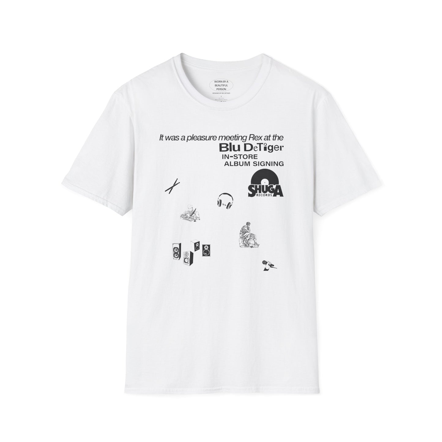 It was a pleasure meeting Rex at the Blu album signing at Shuga Records - Unisex Softstyle T-Shirt