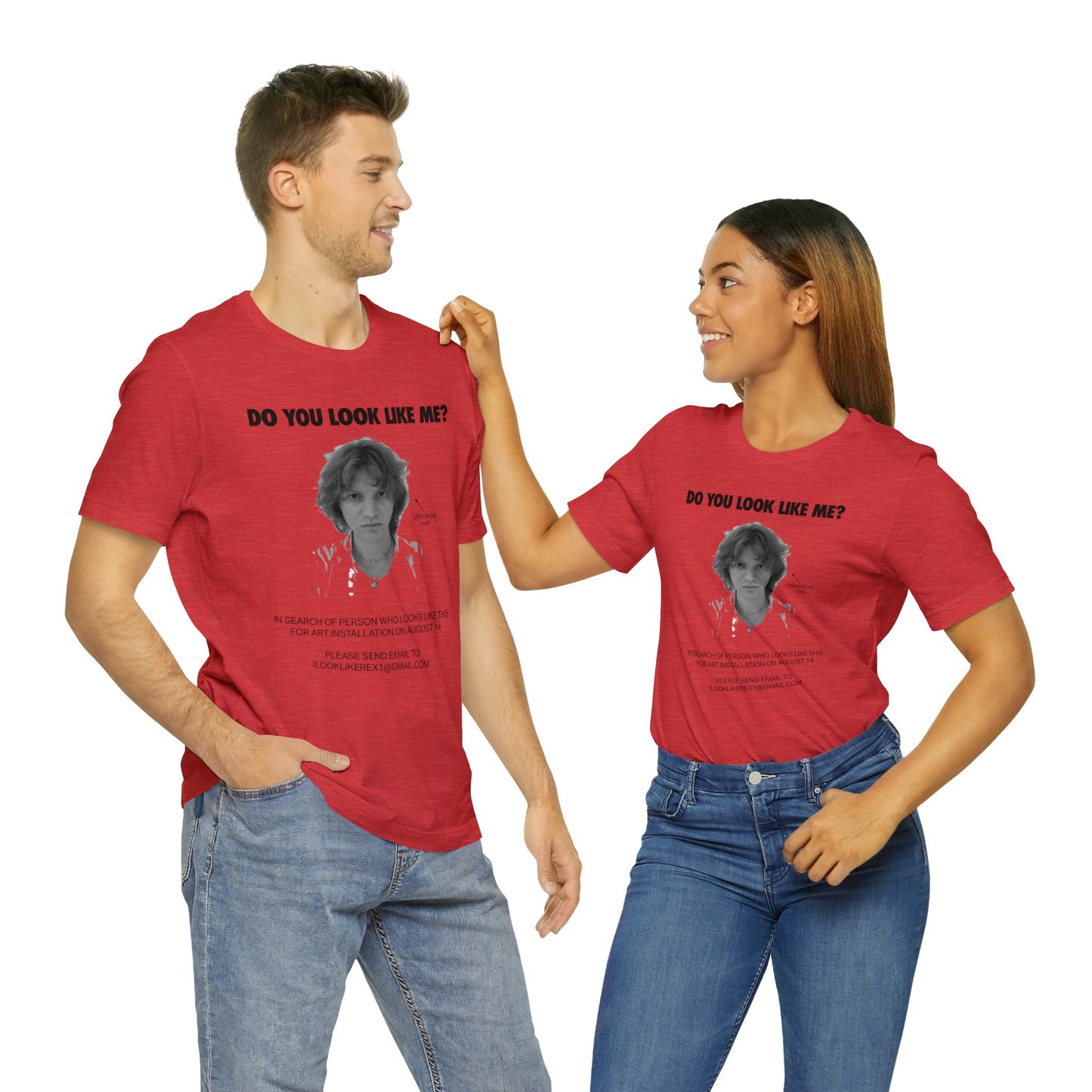 DO YOU LOOK LIKE ME - Unisex Jersey Short Sleeve Tee - INTERNATIONAL SHIPPING