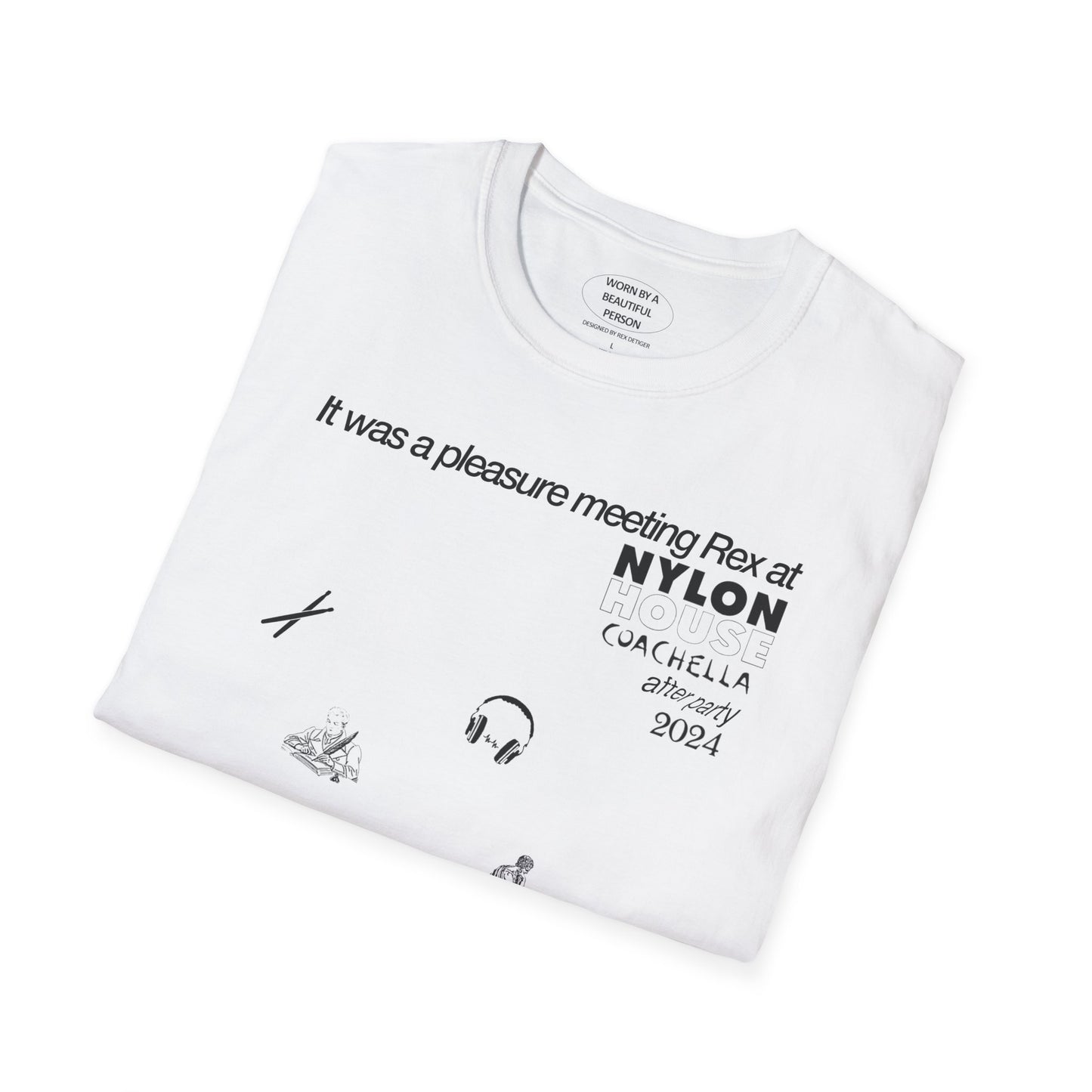 It was a pleasure meeting Rex at Nylon House coachella after party 2024 - Unisex Softstyle T-Shirt
