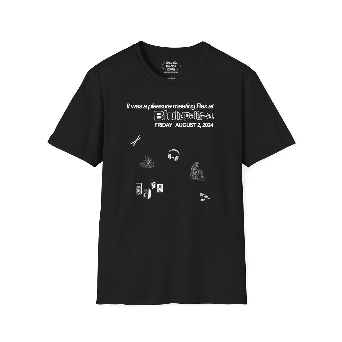 It was a pleasure meeting Rex at BLUllapalooza - Unisex Softstyle T-Shirt