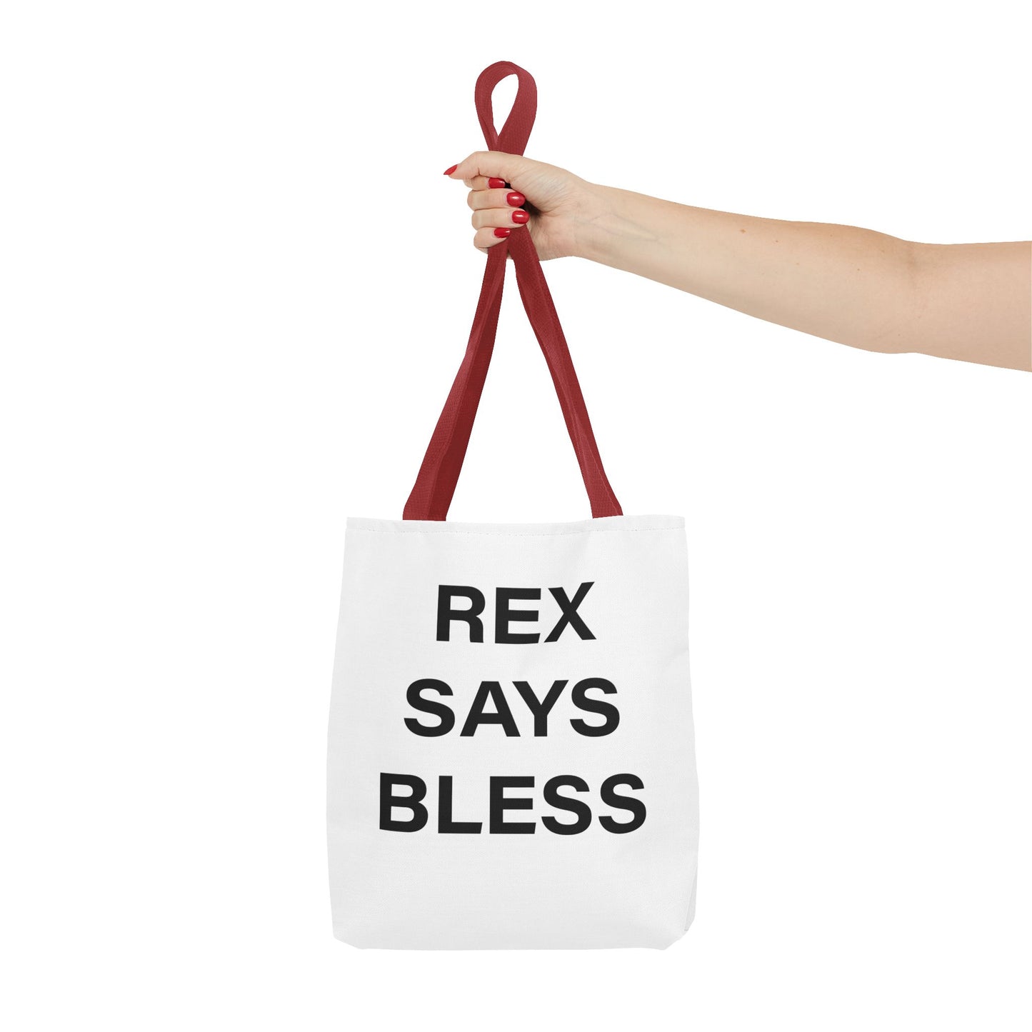 REX SAYS BLESS - Tote Bag - WHITE - CHOOSE HANDLE COLOR AND SIZE