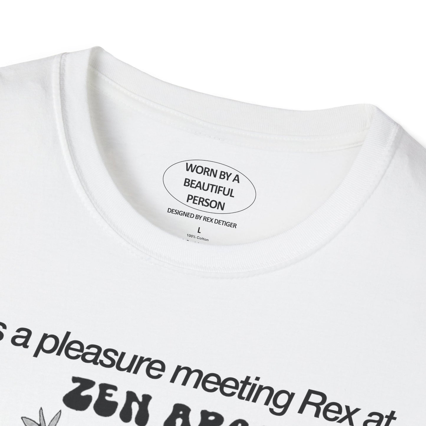 It was a pleasure meeting Rex at Zen Arcade - Unisex Softstyle T-Shirt