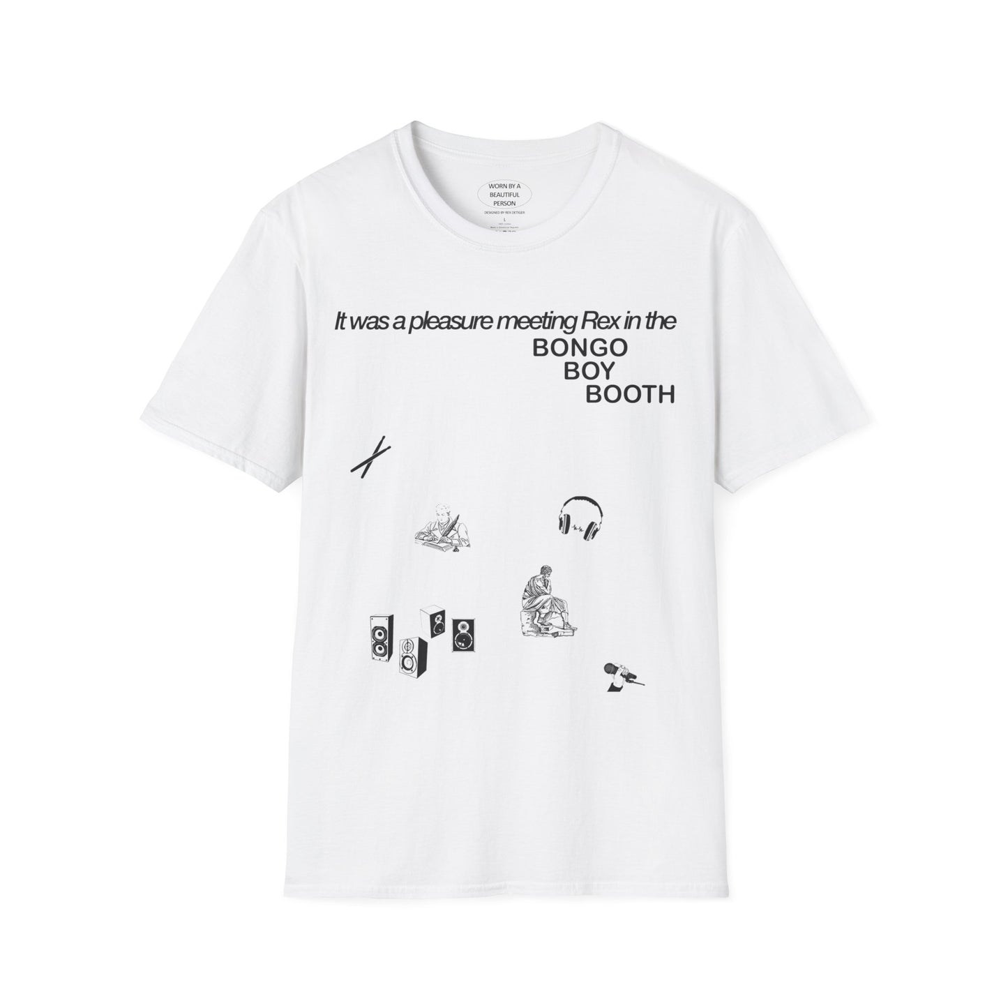 It was a pleasure meeting you in the BONGO BOY BOOTH - Unisex Softstyle T-Shirt