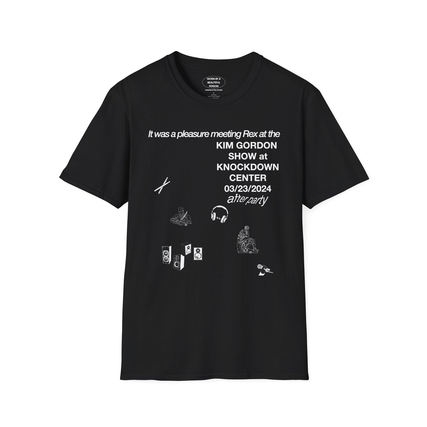It was a pleasure meeting Rex at the Kim Gordon After Party - Unisex Softstyle T-Shirt
