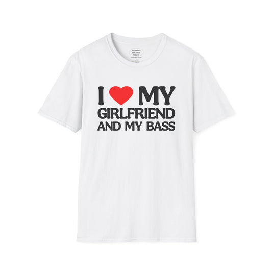 I ❤️ MY GIRLFRIEND AND MY BASS T SHIRT
