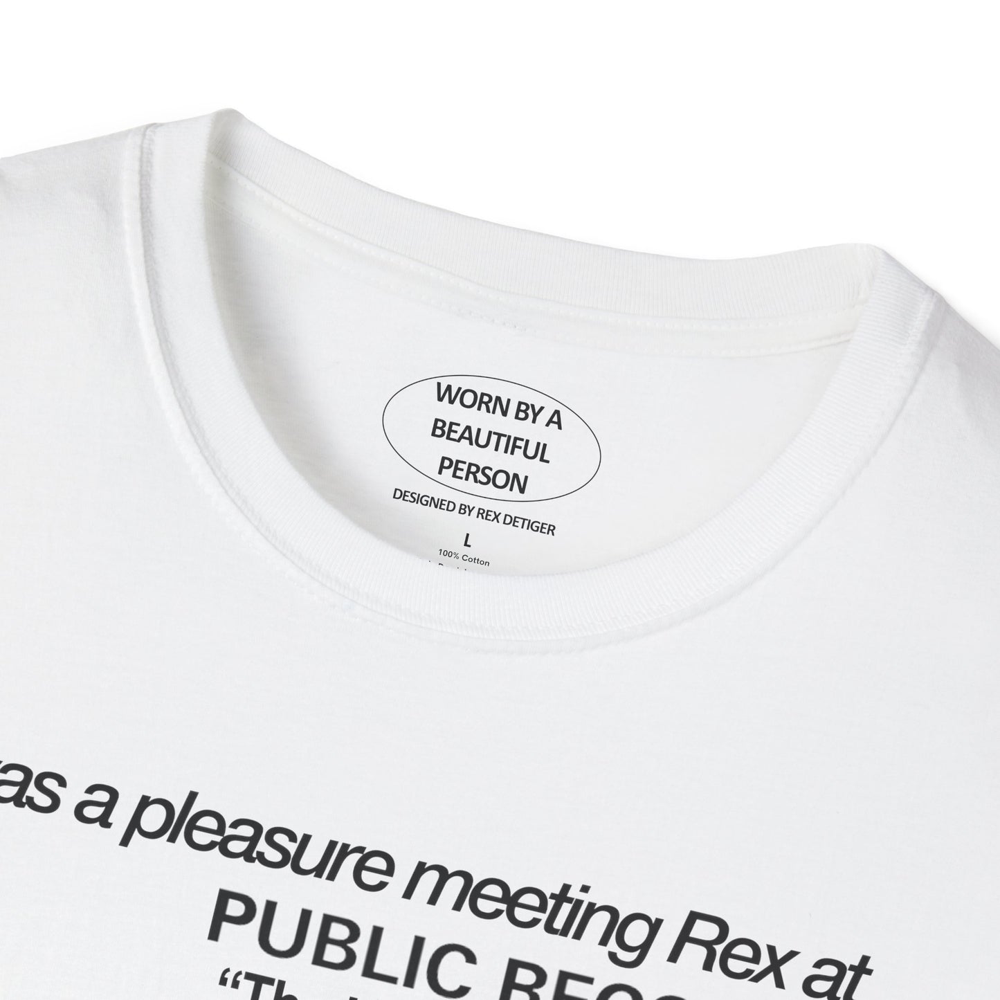 It was a pleasure meeting Rex at Public Records June 28 2024 - Unisex Softstyle T-Shirt